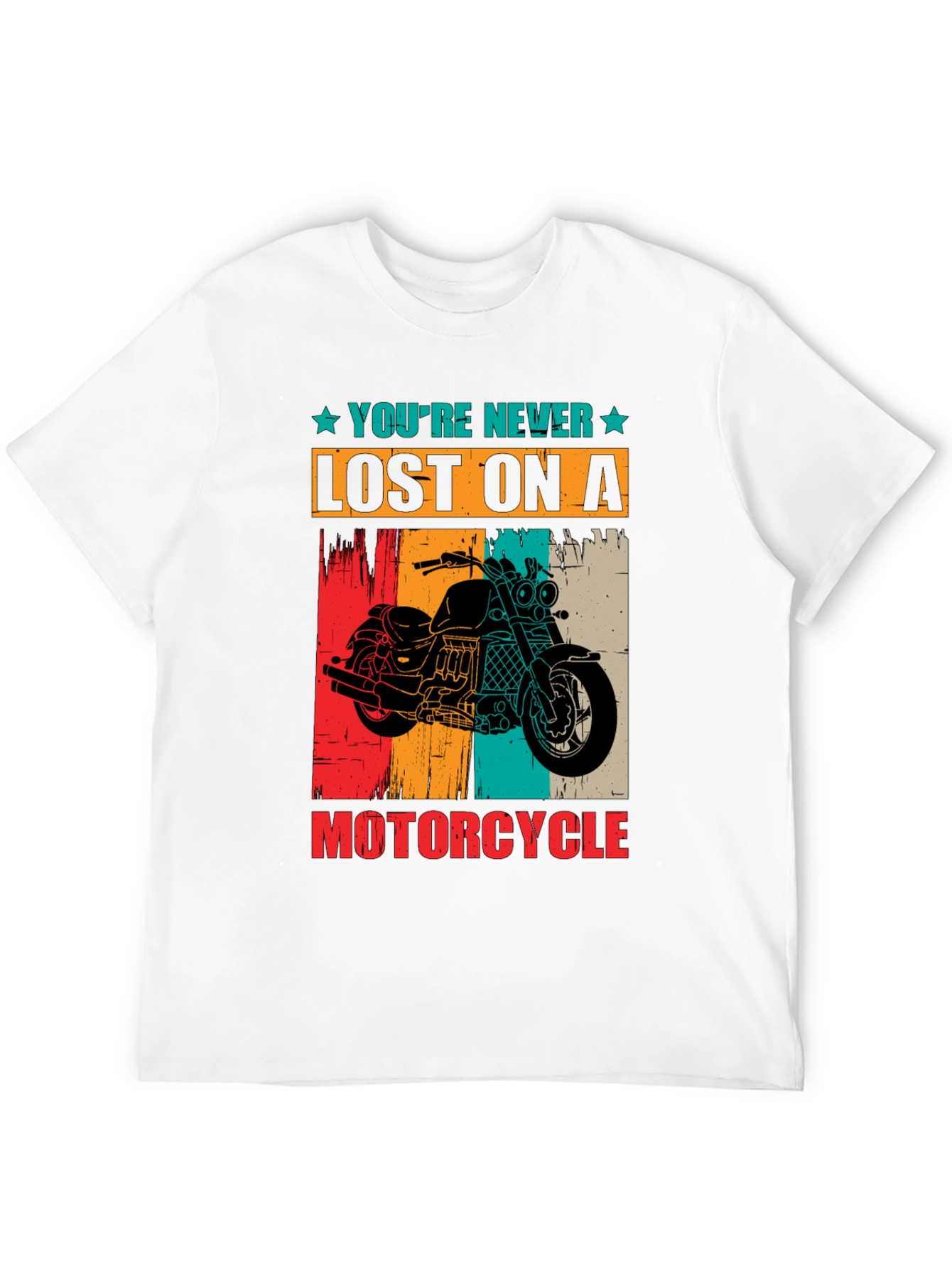 Youre Never Lost On A Motorcycle Graphic T-Shirt