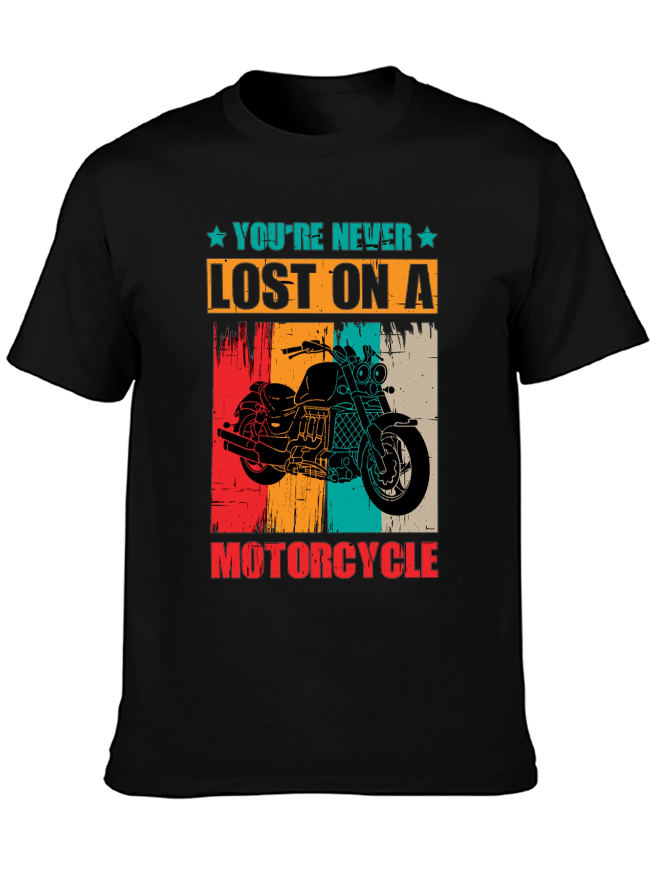 Youre Never Lost On A Motorcycle Graphic T-Shirt