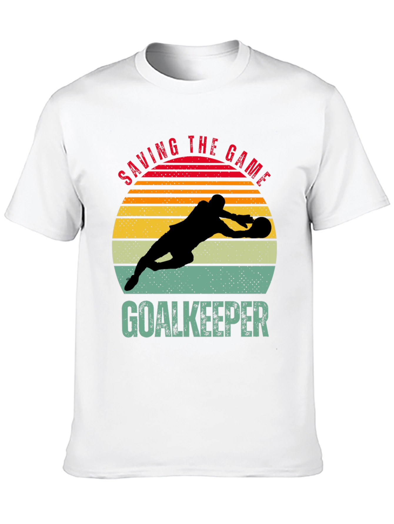 Saving the Game Goalkeeper T-Shirt