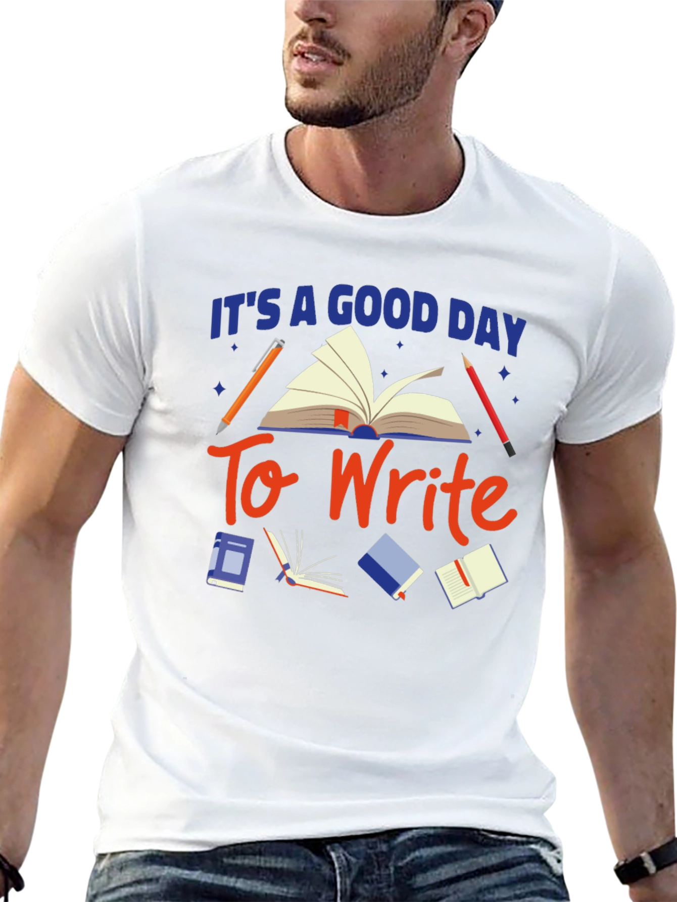 Its a Good Day To Write Graphic Tee