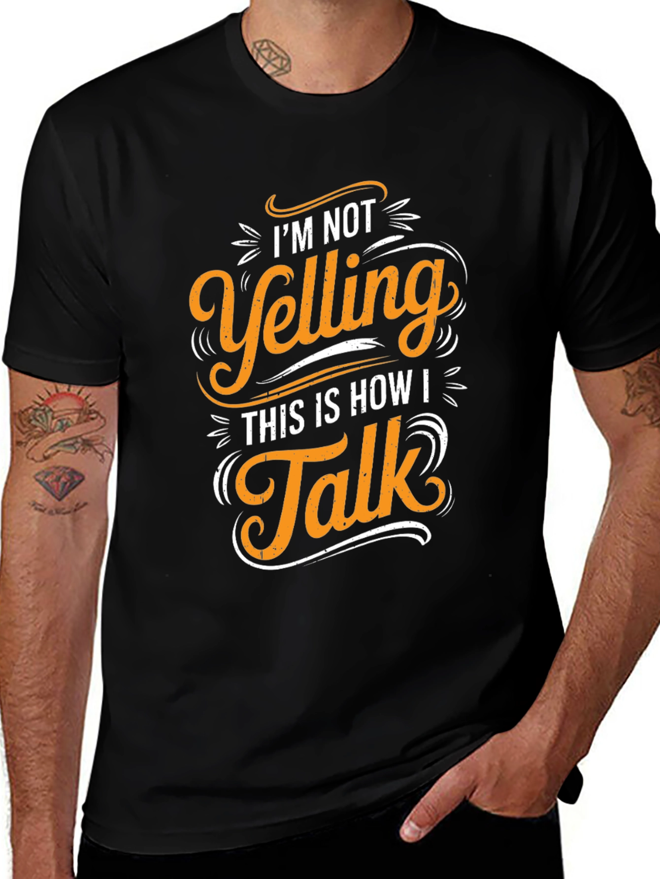 Im Not Yelling T-Shirt - Funny Graphic Tee
