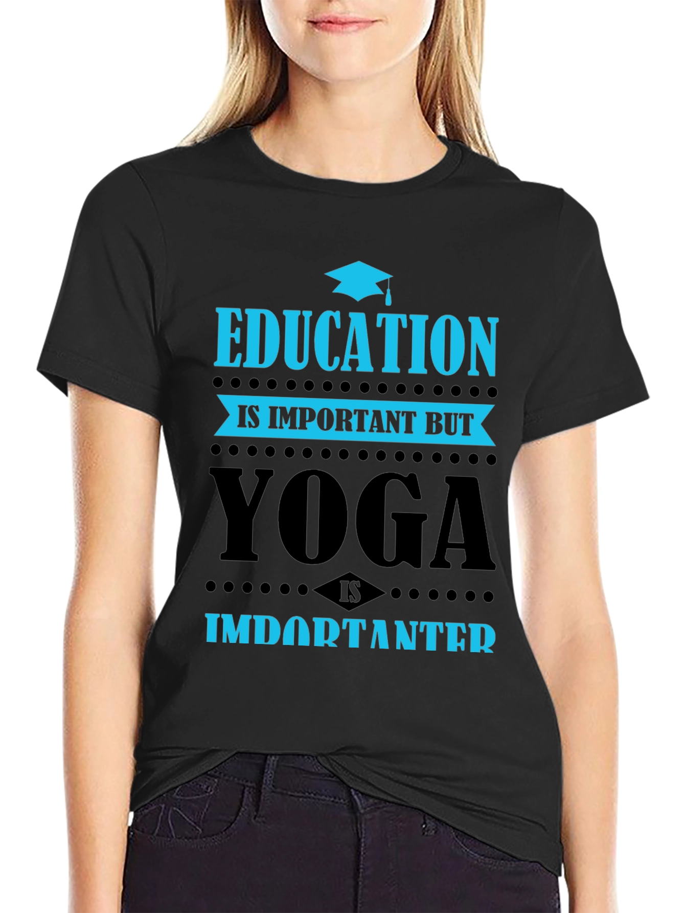 Yoga Is Importanter T-Shirt