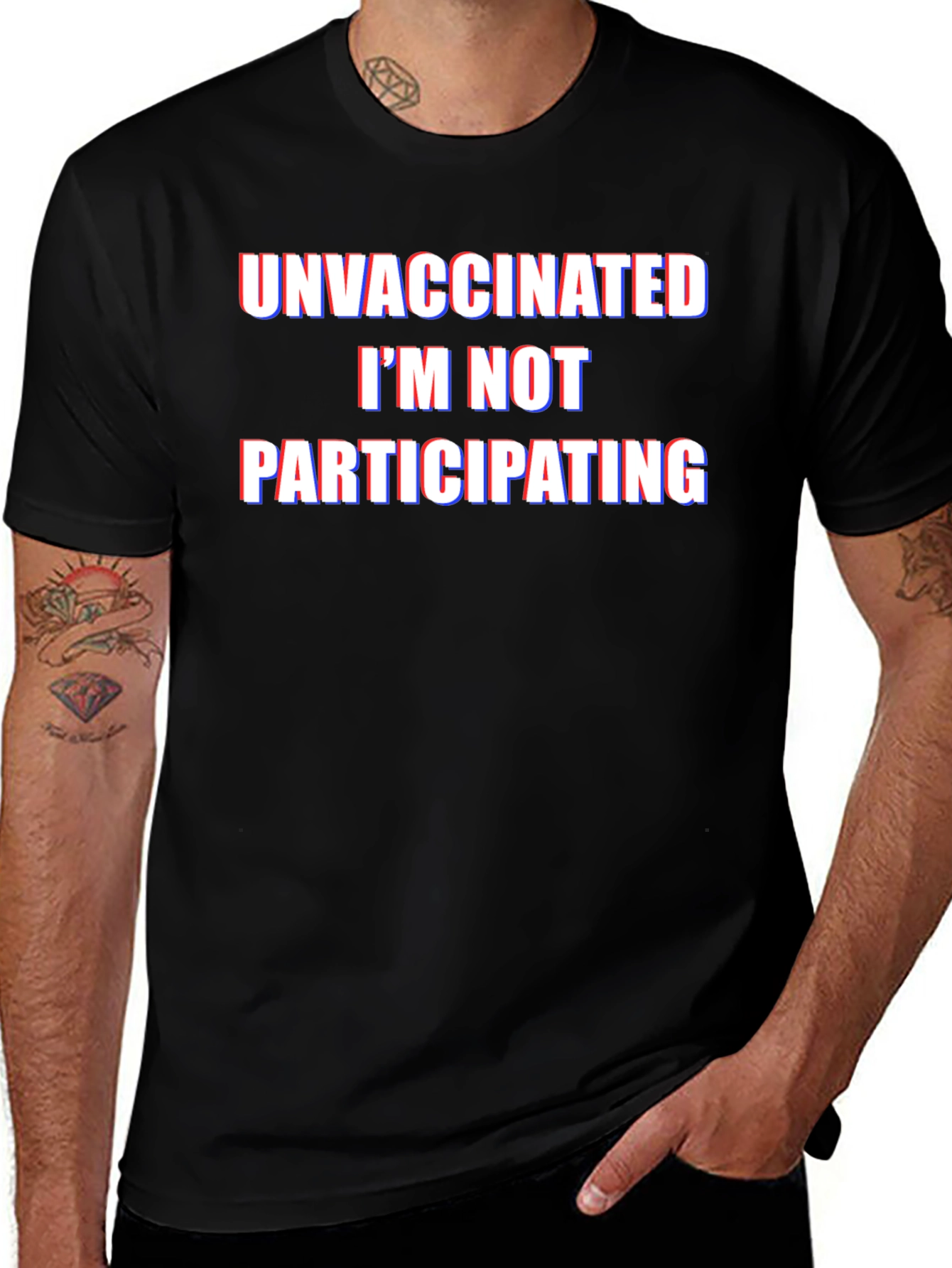Unvaccinated Statement T-Shirt