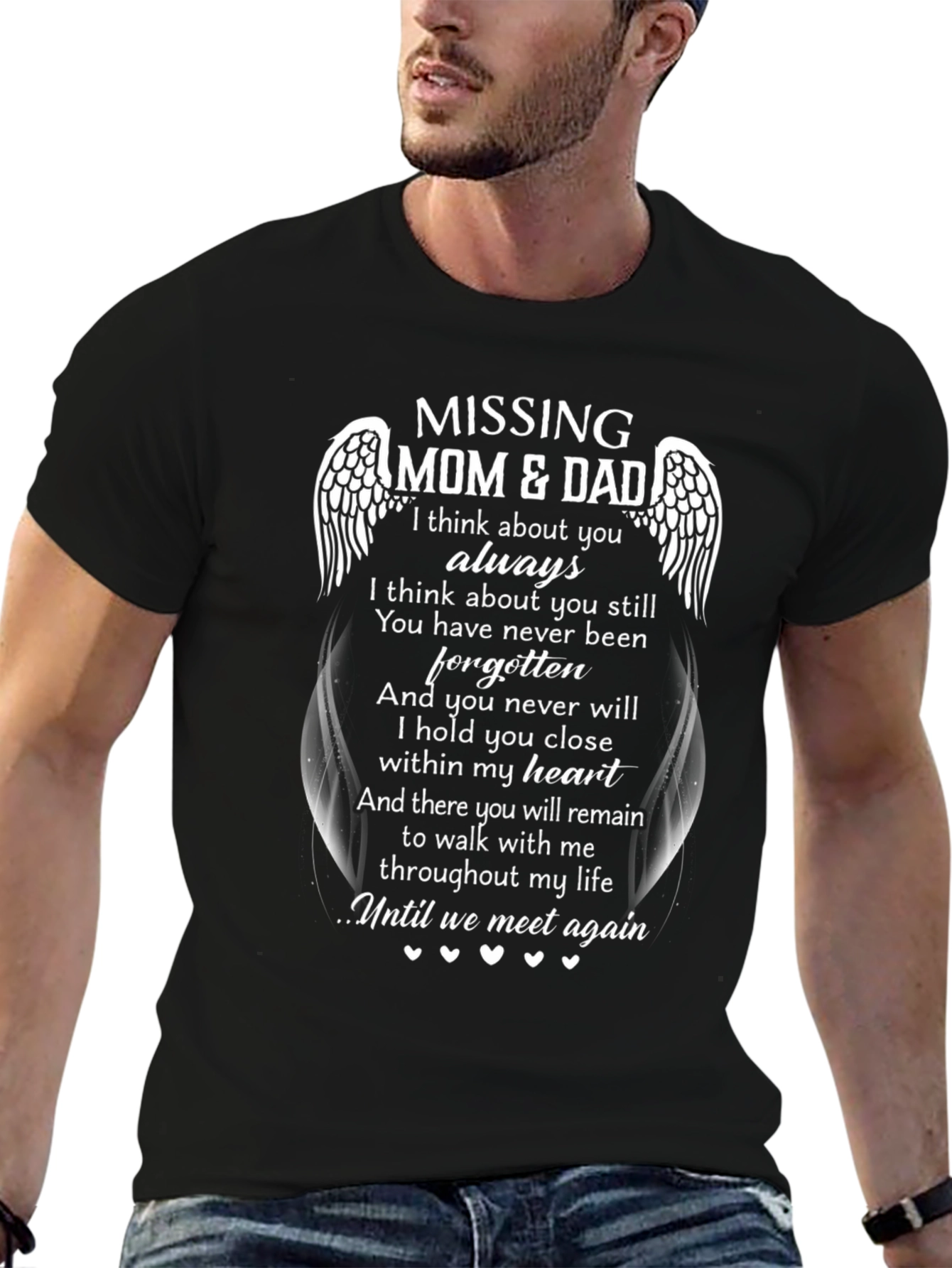 Missing Mom & Dad Memorial T-Shirt