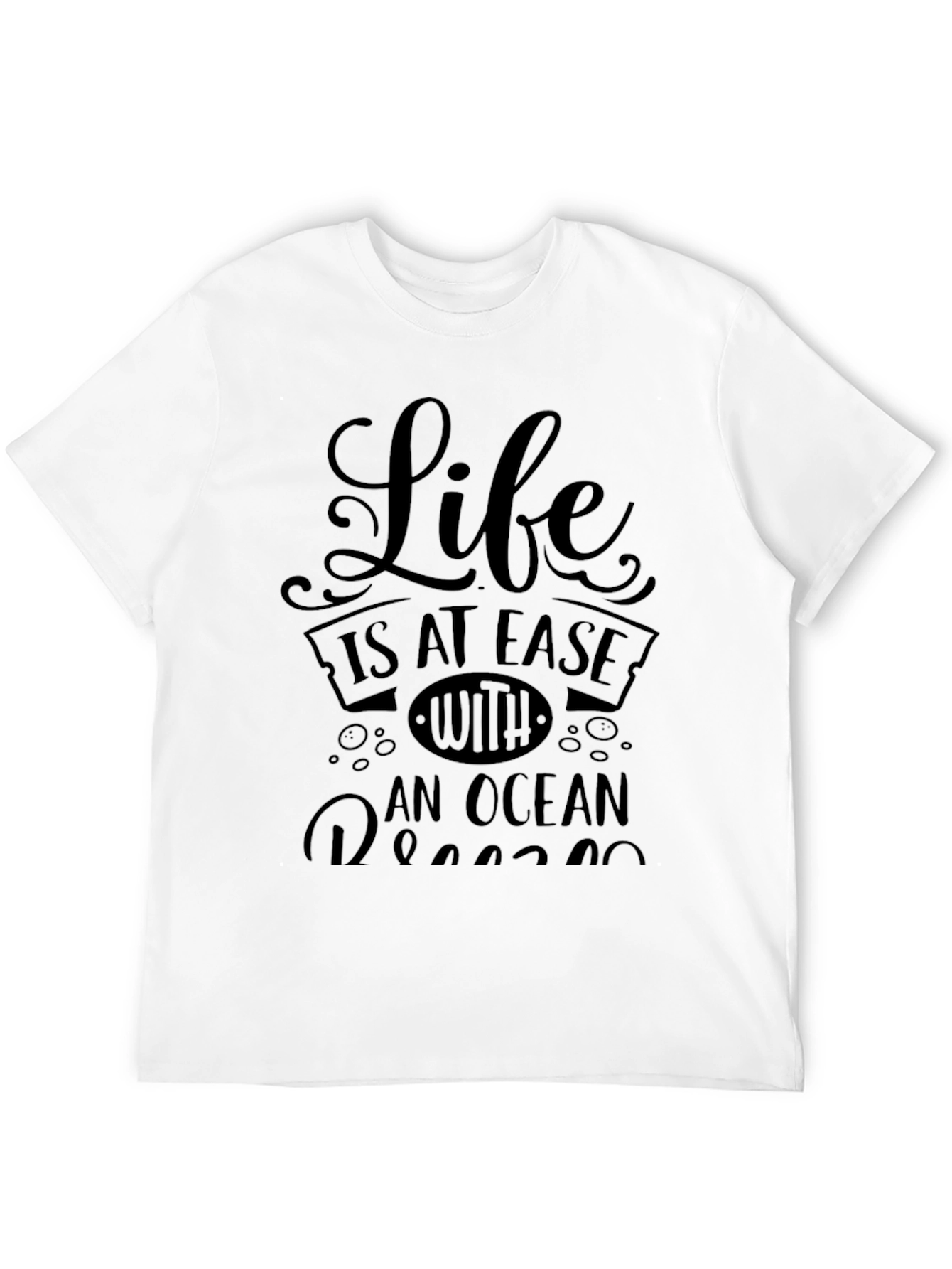 Life Is At Ease With An Ocean Graphic Tee