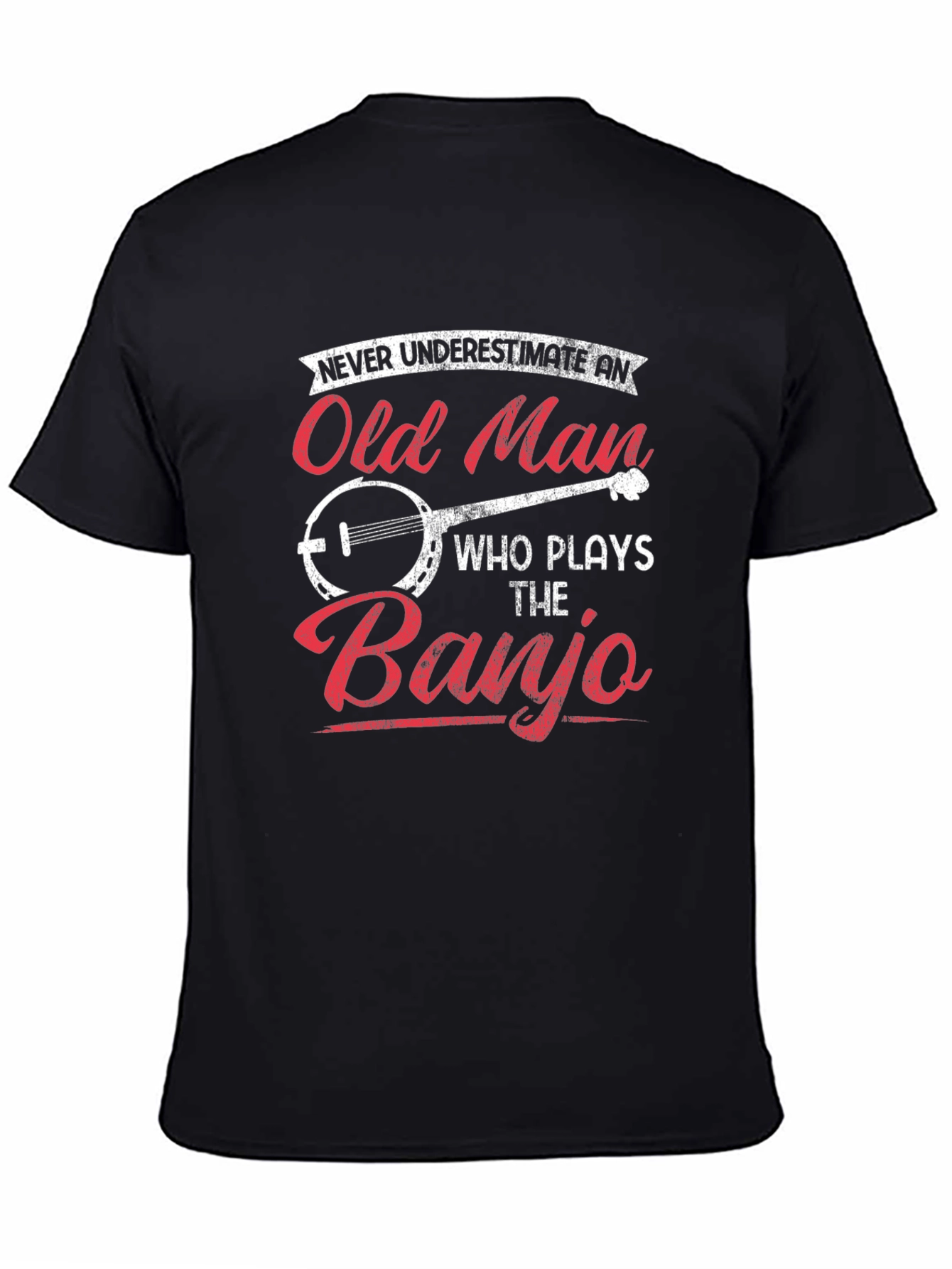 Old Man Banjo T-Shirt - Musician Novelty Tee