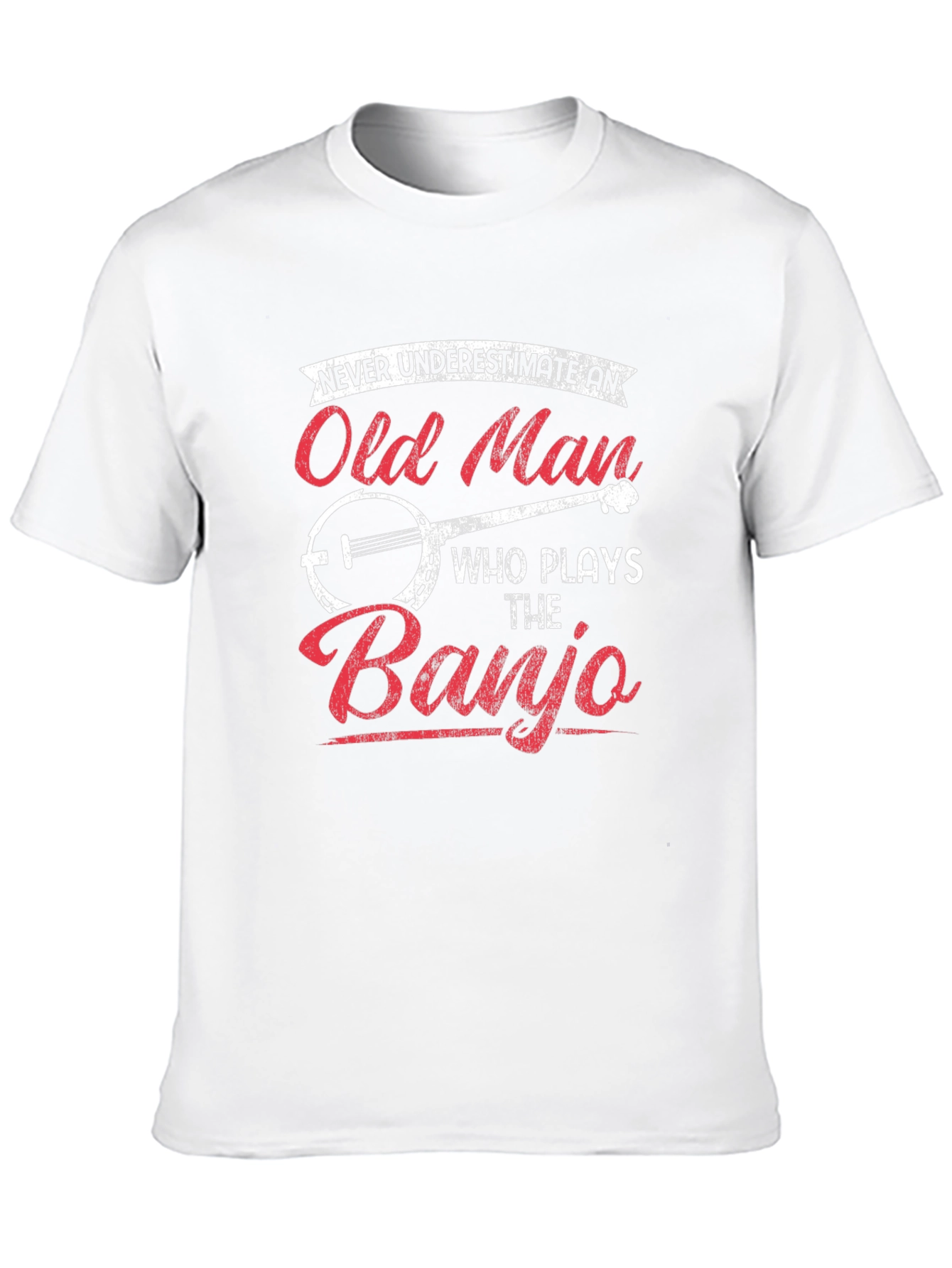 Old Man Banjo T-Shirt - Musician Novelty Tee