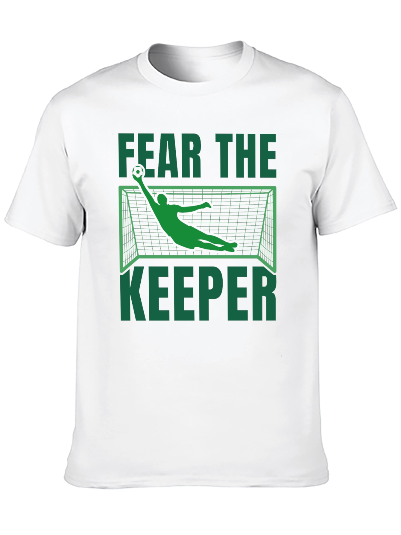 Fear the Keeper Graphic T-Shirt - Soccer Goalie Design