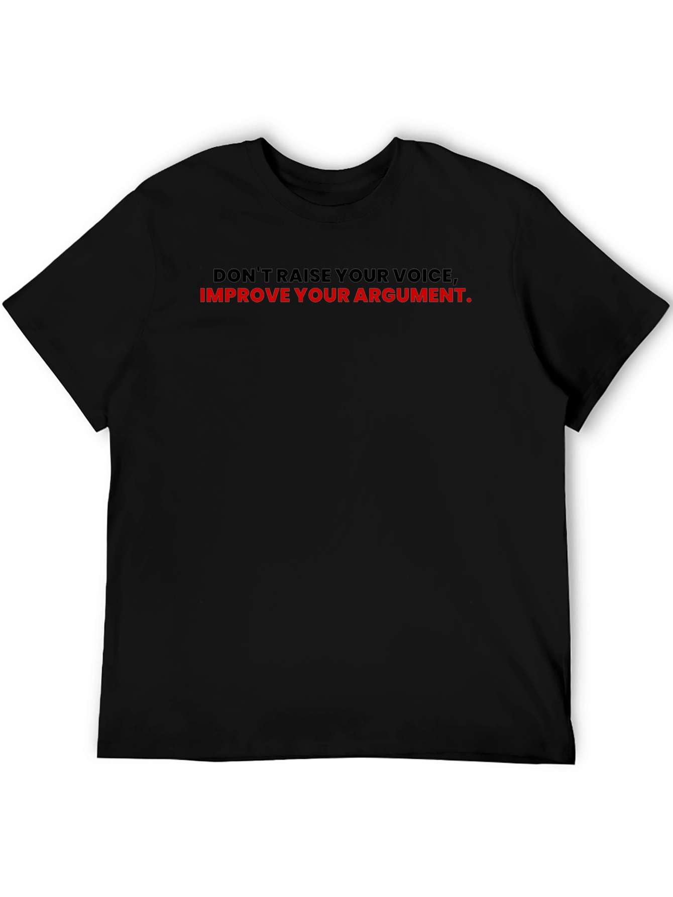 Improve Your Argument T-Shirt - Black Graphic Tee