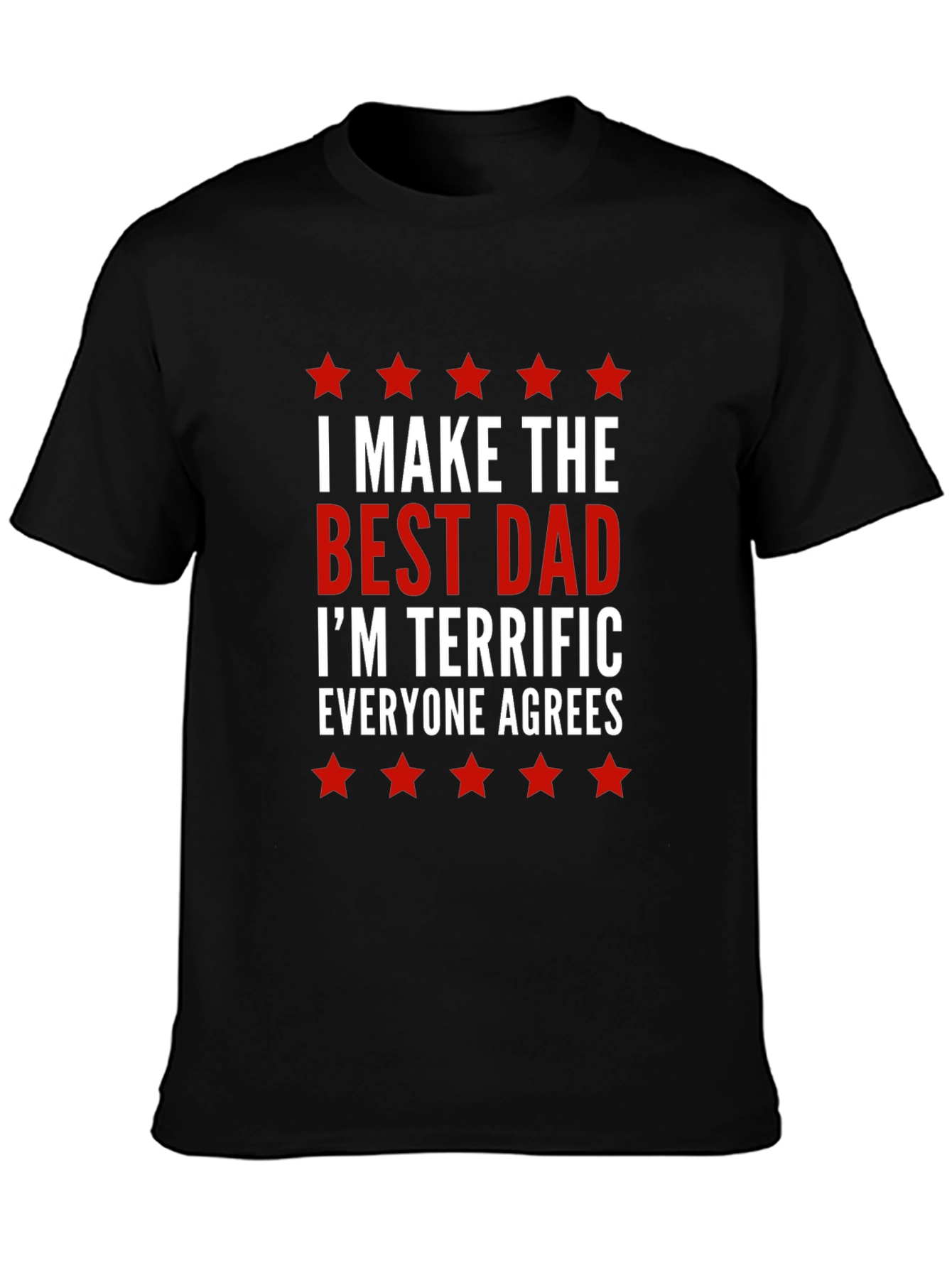 Best Dad Ever T-Shirt - Perfect Gift!