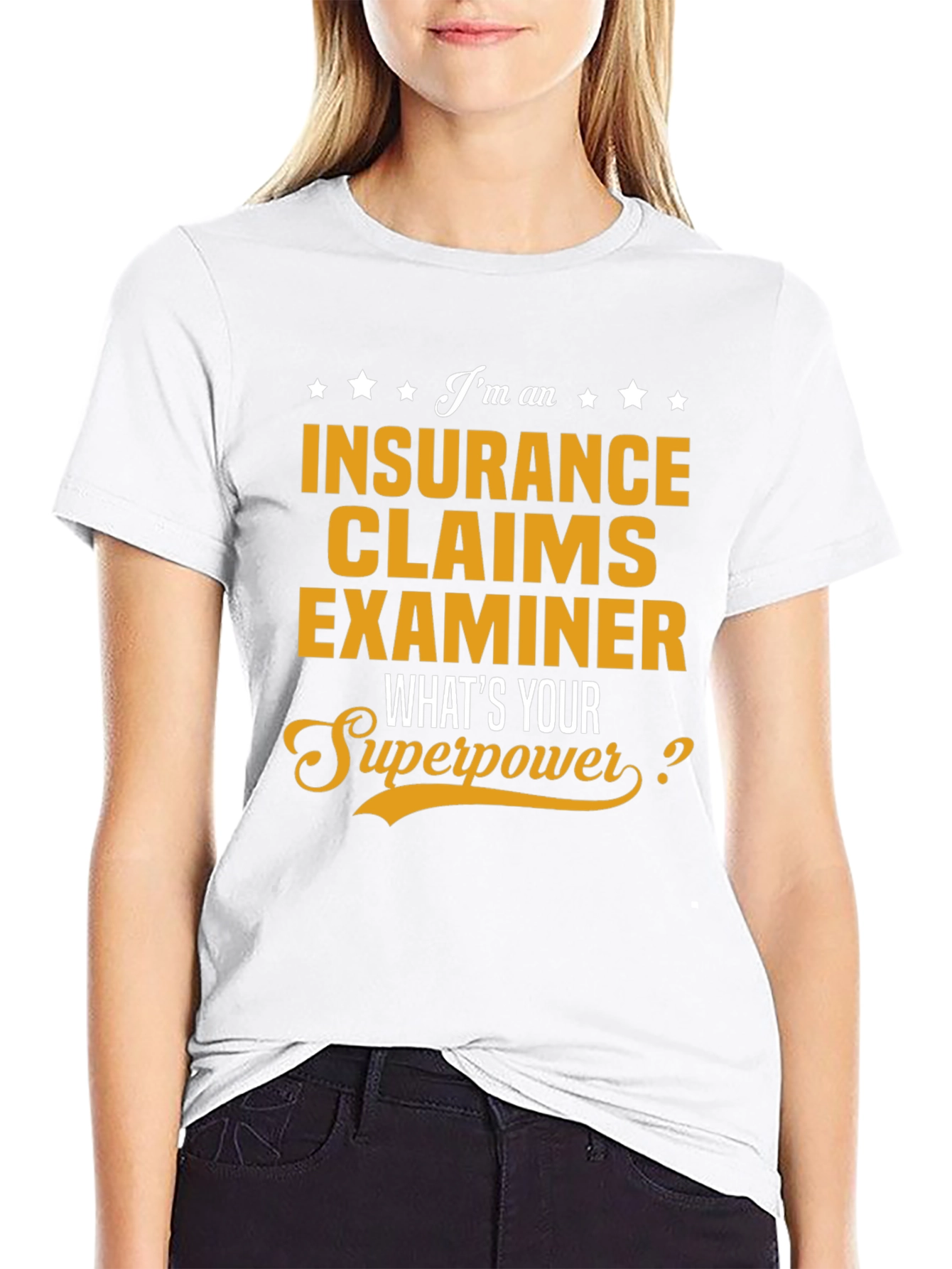 Insurance Claims Examiner Superpower T-Shirt