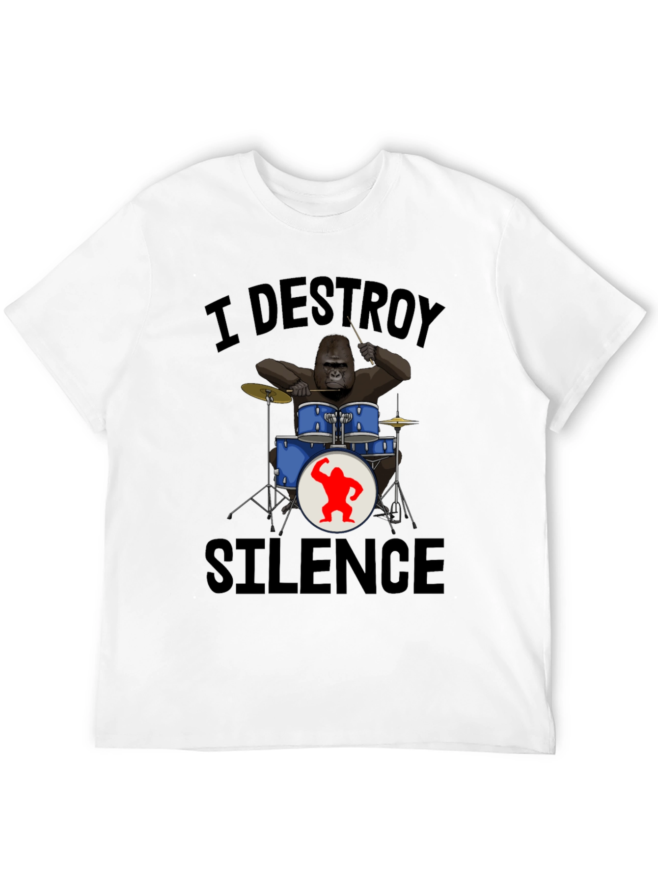I Destroy Silence Gorilla Drummer T-Shirt