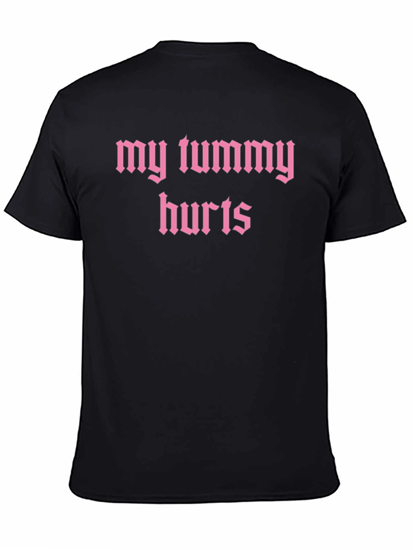 My Tummy Hurts Graphic Tee