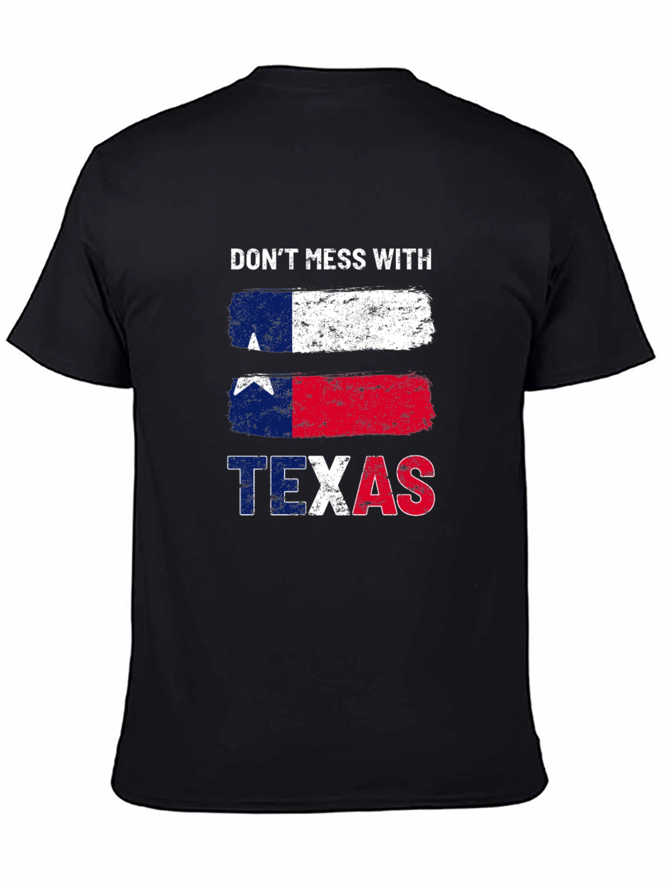 Dont Mess with Texas T-Shirt Black Cotton