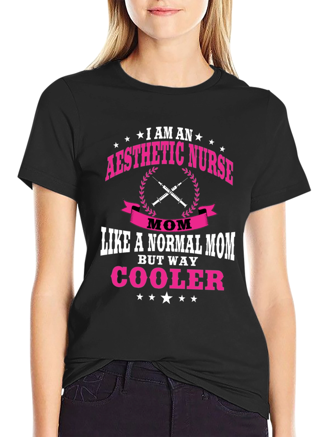 Aesthetic Nurse Mom T-Shirt - Way Cooler!