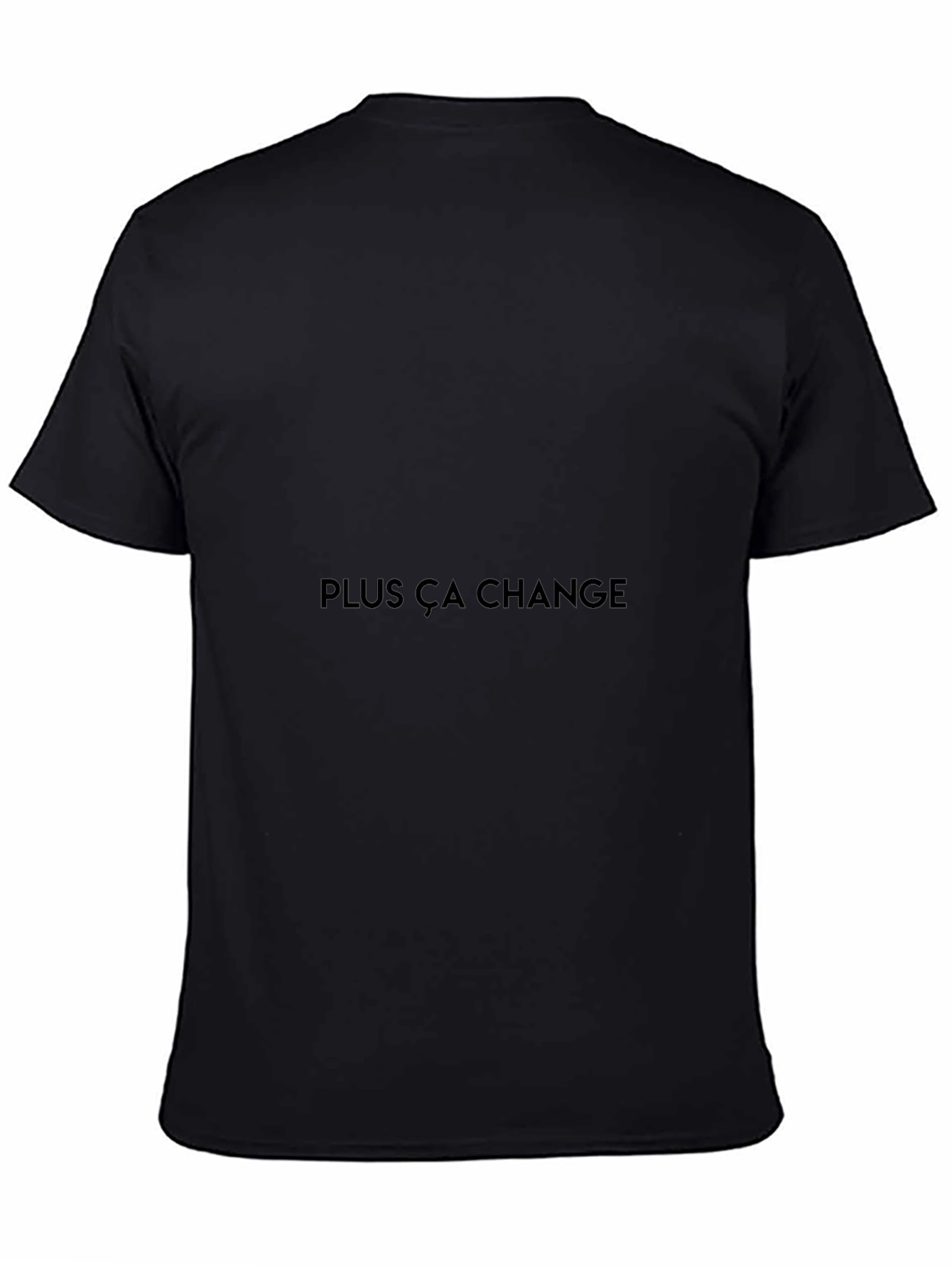 Plus Ça Change Black T-Shirt