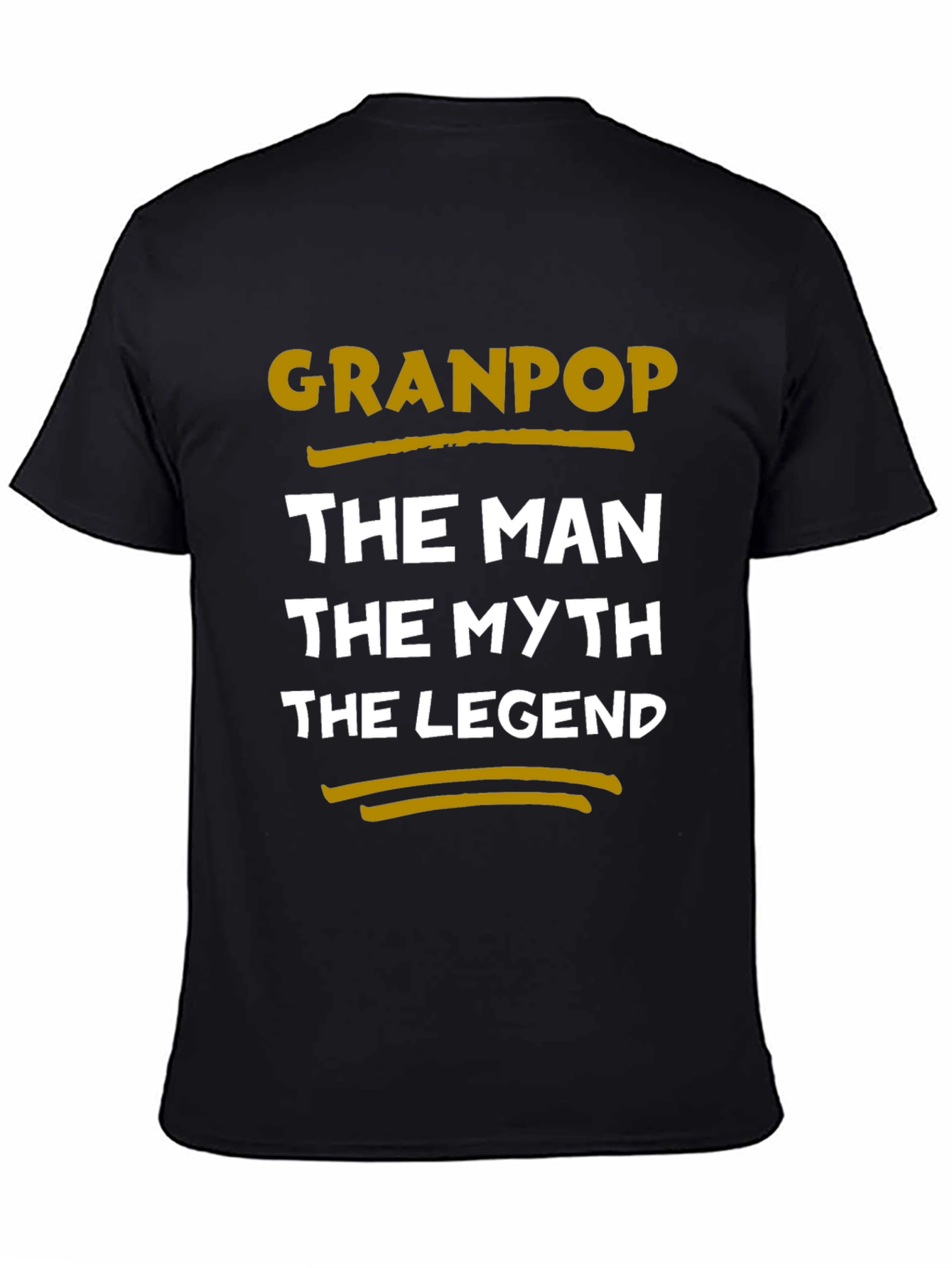 Granpop T-Shirt - The Man The Myth The Legend