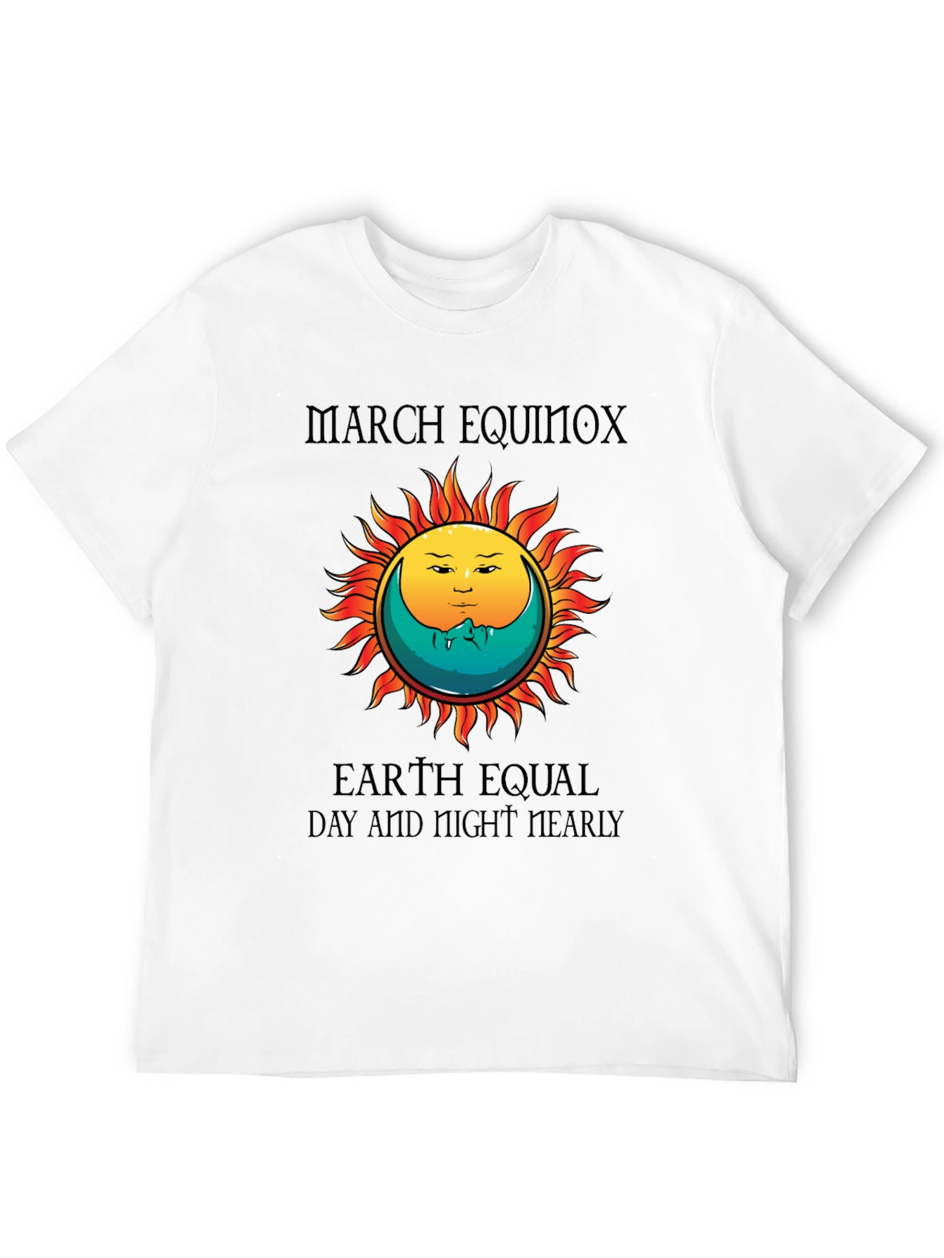 March Equinox Earth Equal T-Shirt
