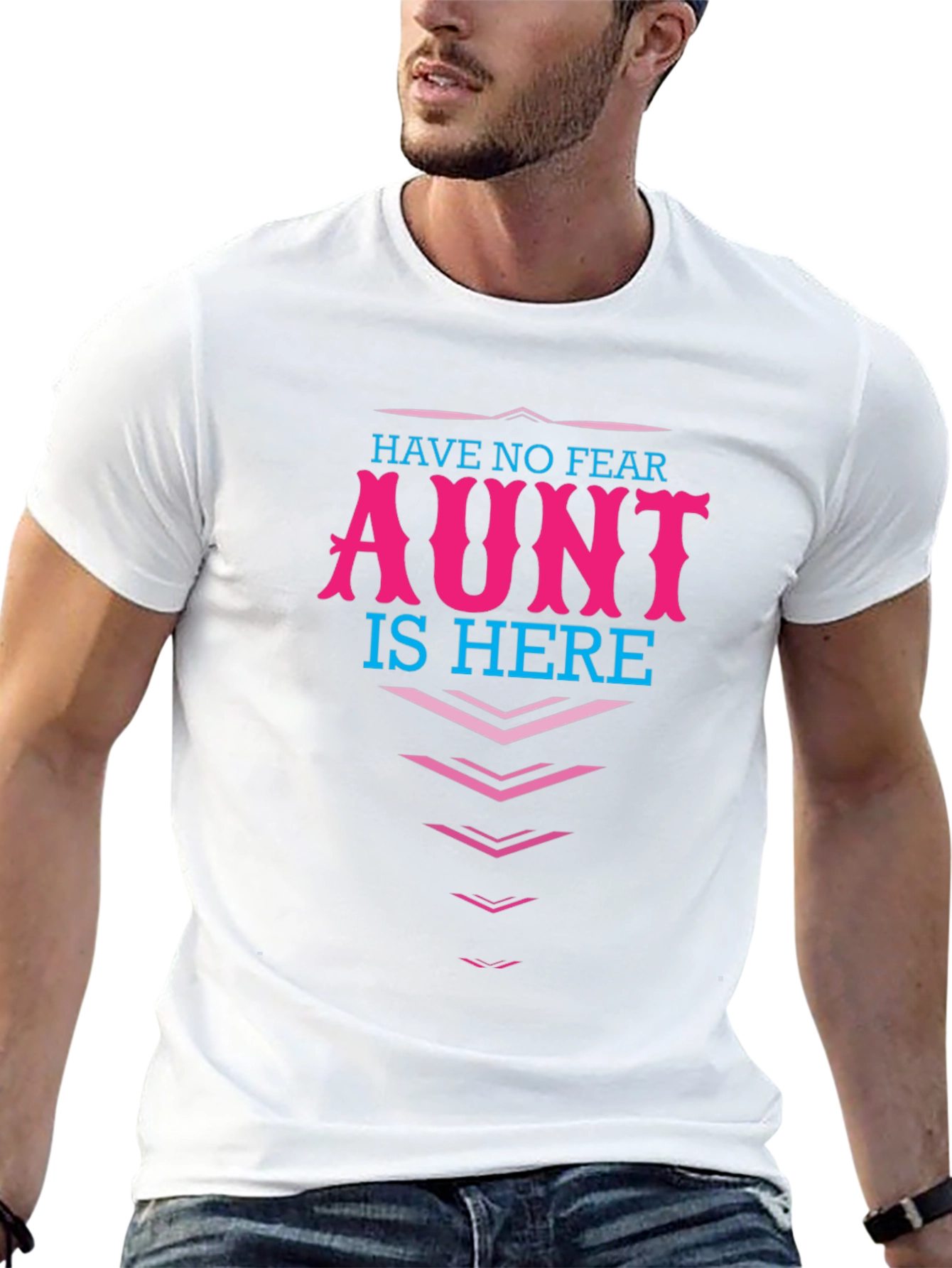 Have No Fear Aunt Is Here! Graphic T-Shirt