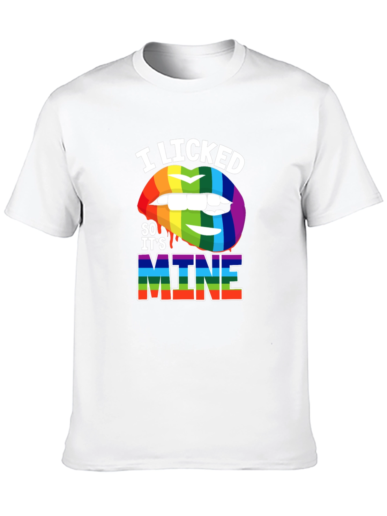 I Licked It So Its Mine Pride T-Shirt