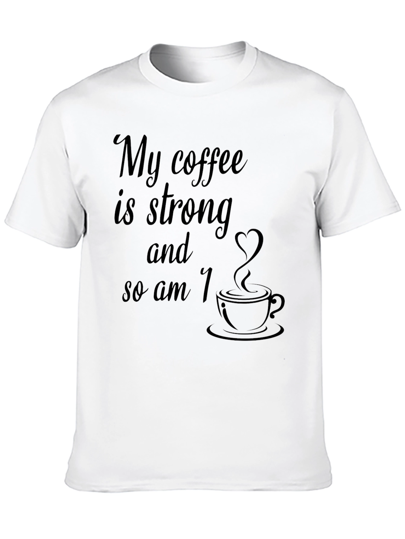 Strong Coffee Lovers Black Graphic Tee