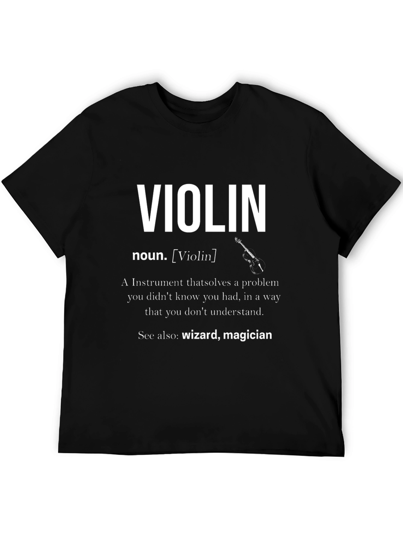 Violin Definition T-Shirt | Musician Gift