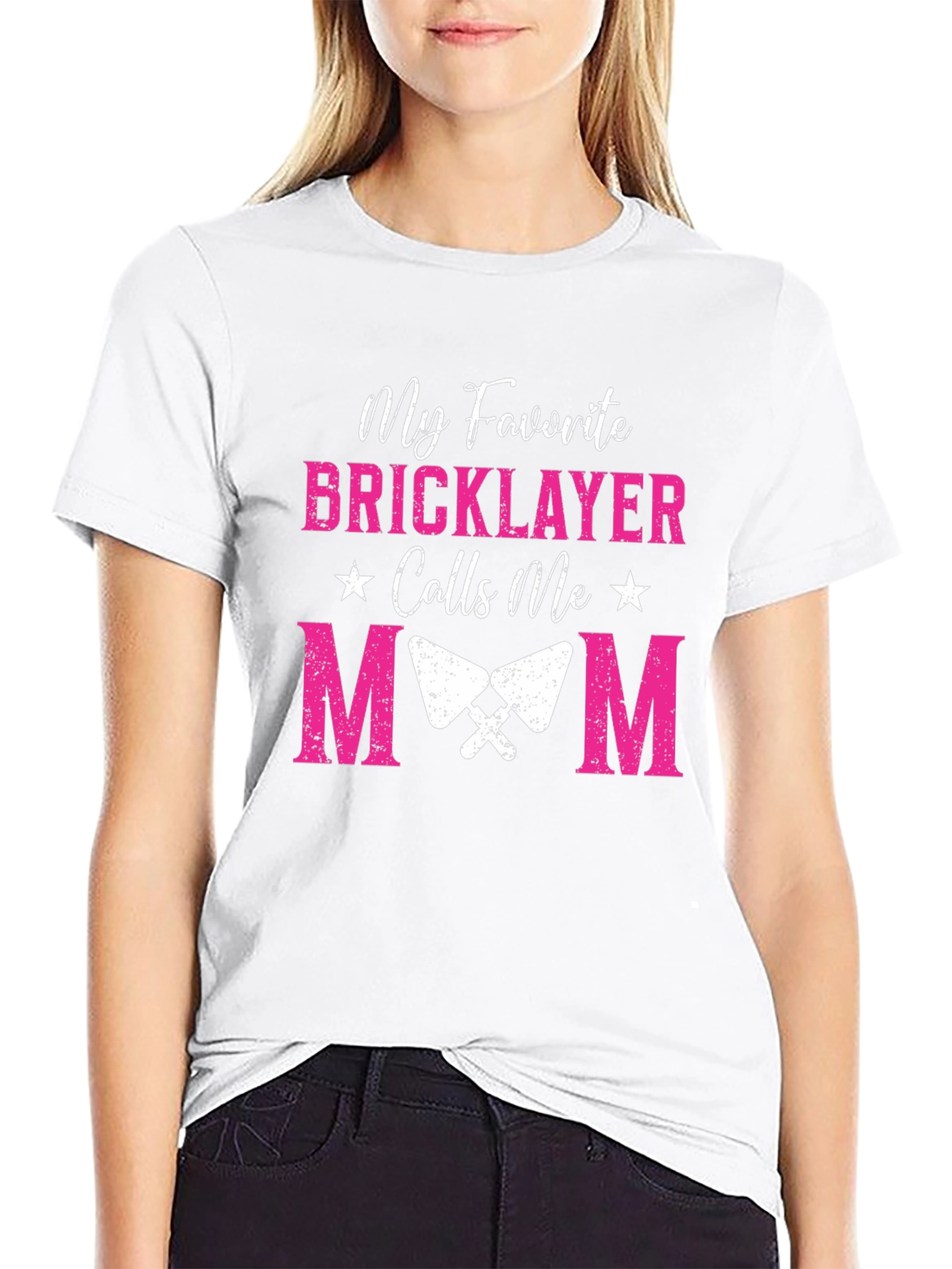 My Favorite Bricklayer Calls Me Mom Graphic Tee