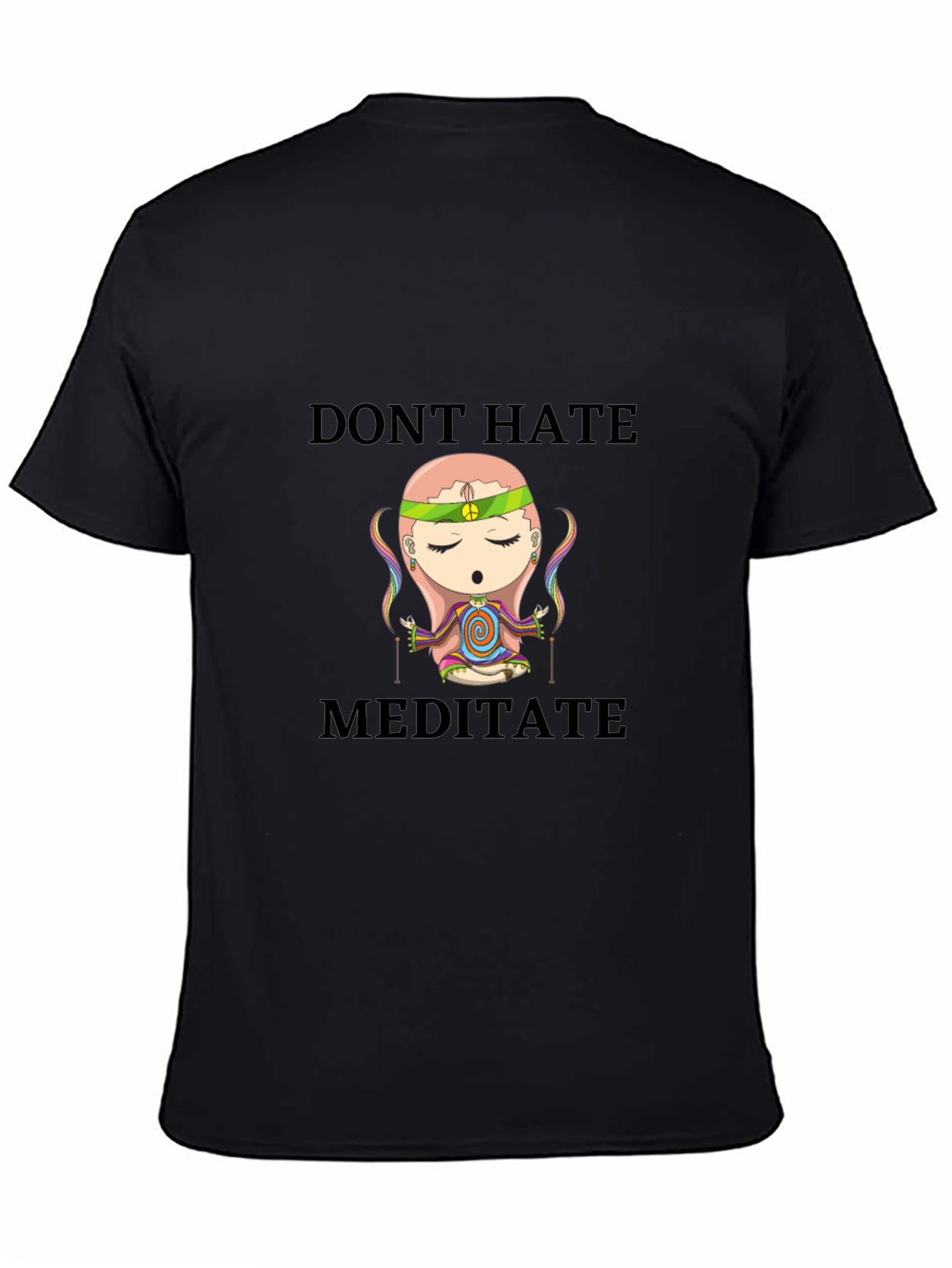 Dont Hate Meditate T-Shirt - Peaceful Cartoon