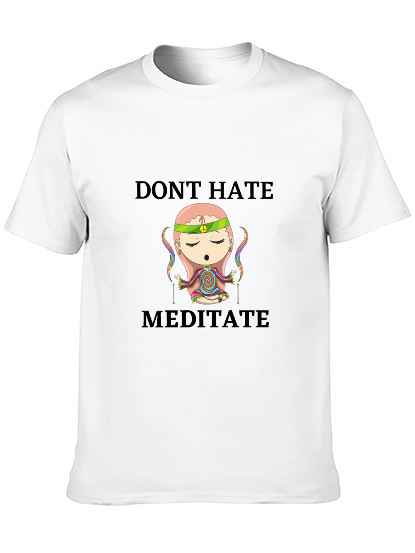 Dont Hate Meditate T-Shirt - Peaceful Cartoon