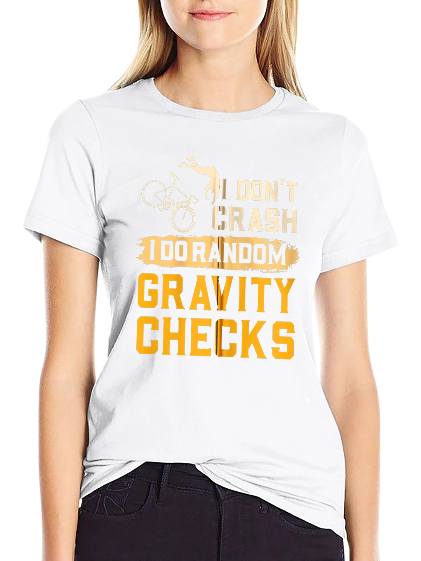 I Dont Crash - Random Gravity Checks T-Shirt