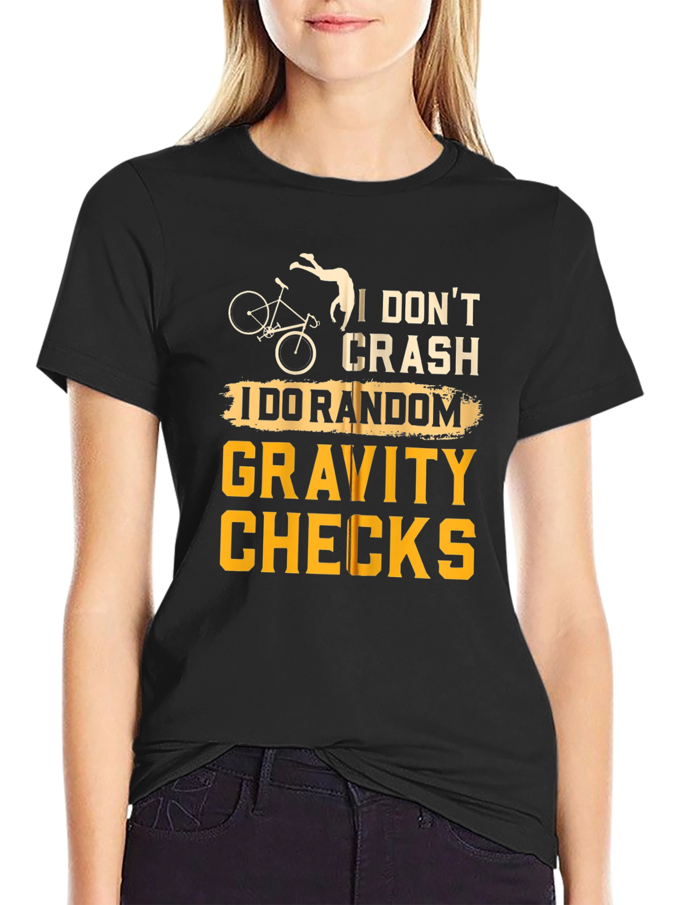 I Dont Crash - Random Gravity Checks T-Shirt