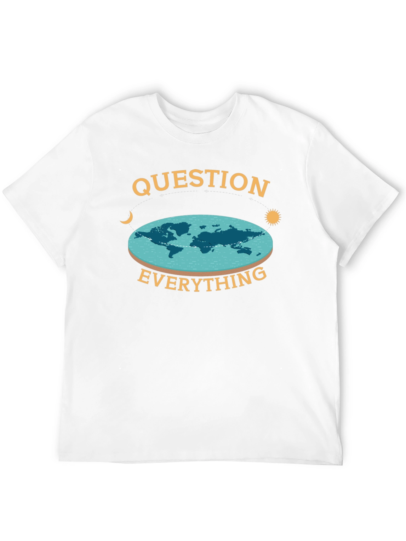 Question Everything Flat Earth T-Shirt