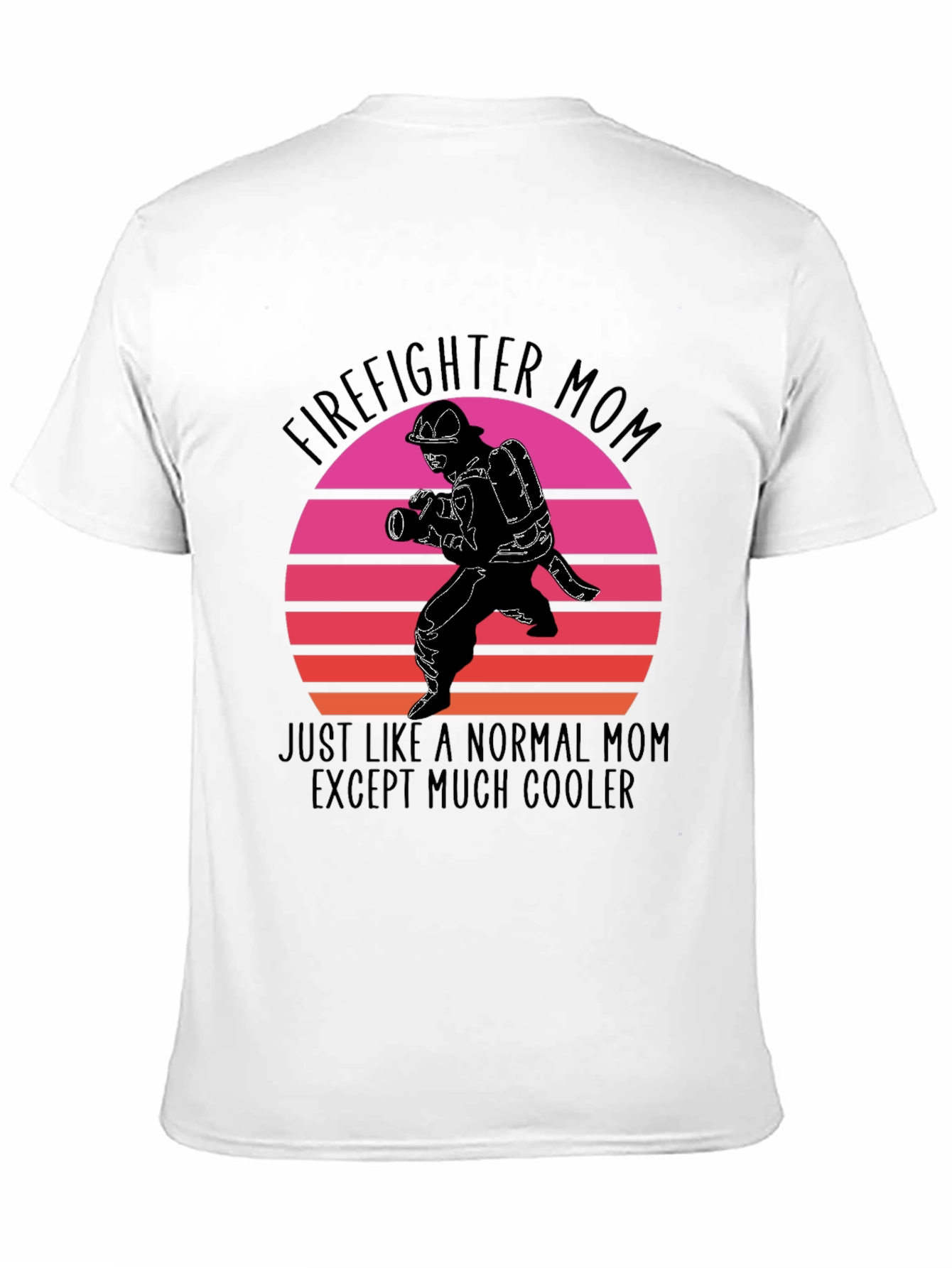 Firefighter Mom Graphic T-Shirt - Cool Mom Edition