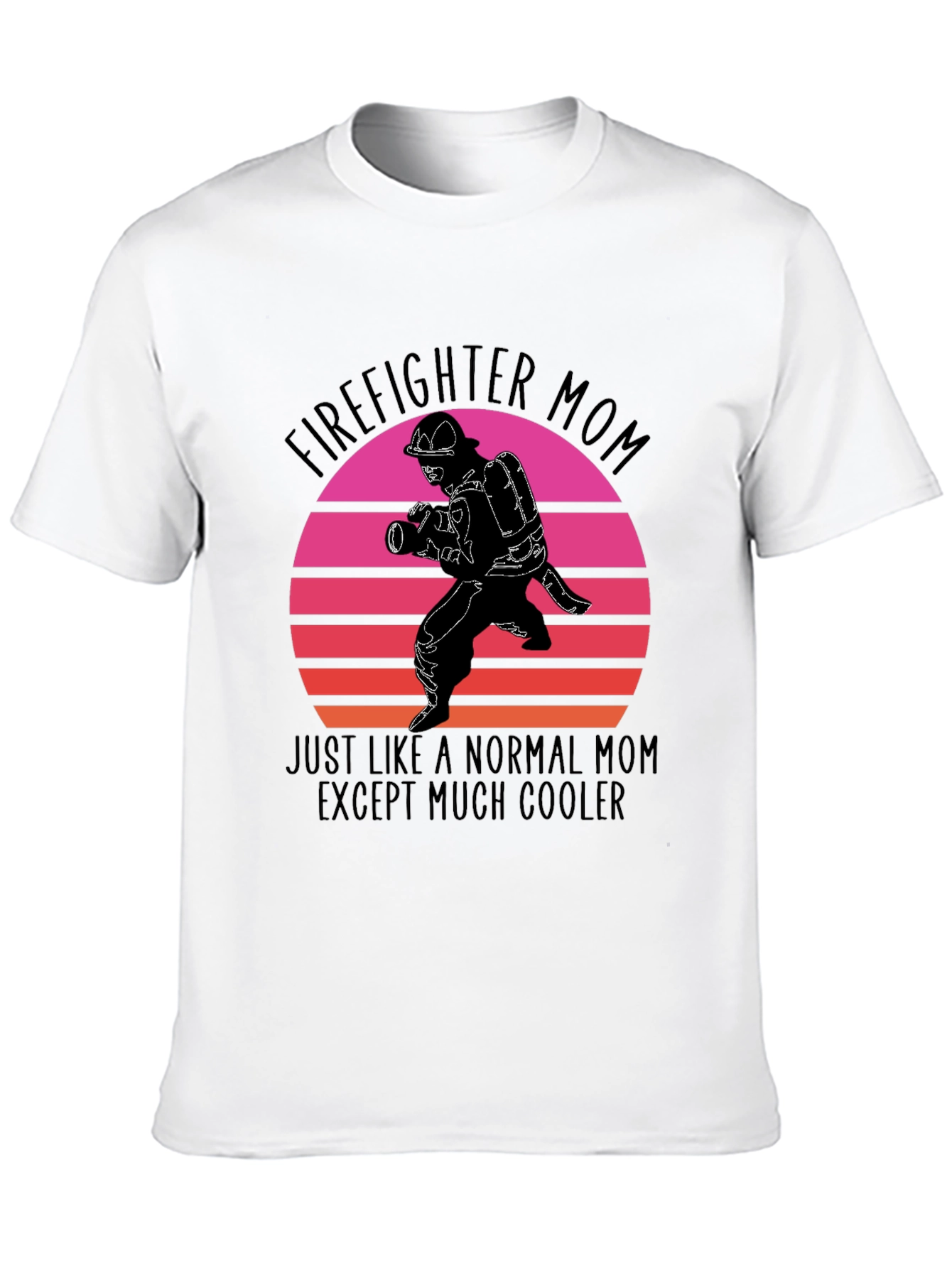 Firefighter Mom Graphic T-Shirt - Cool Mom Edition
