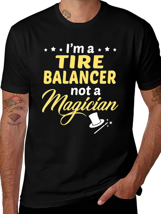 Tire Balancer Funny Job Profession T-Shirt