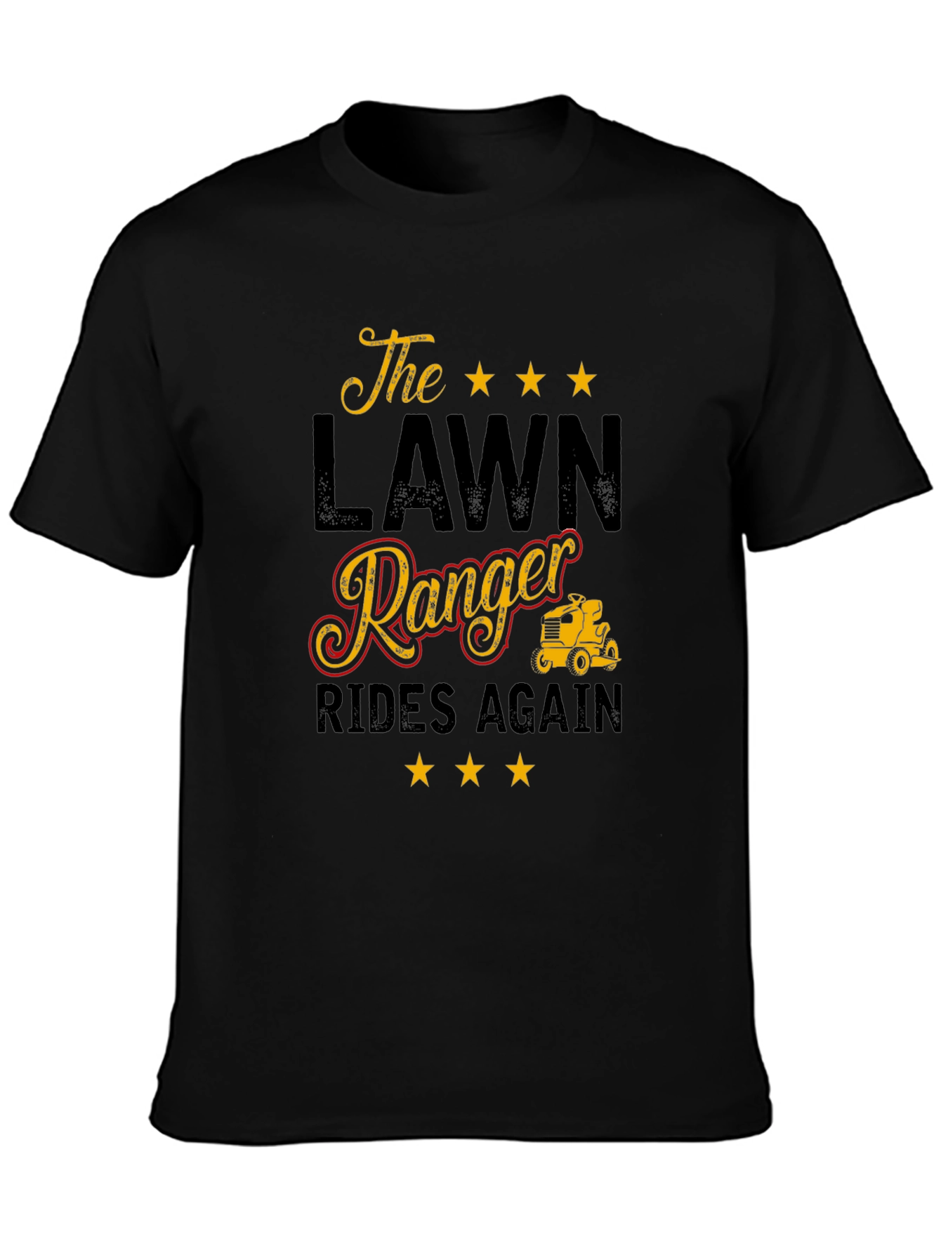 The Lawn Ranger Rides Again T-Shirt