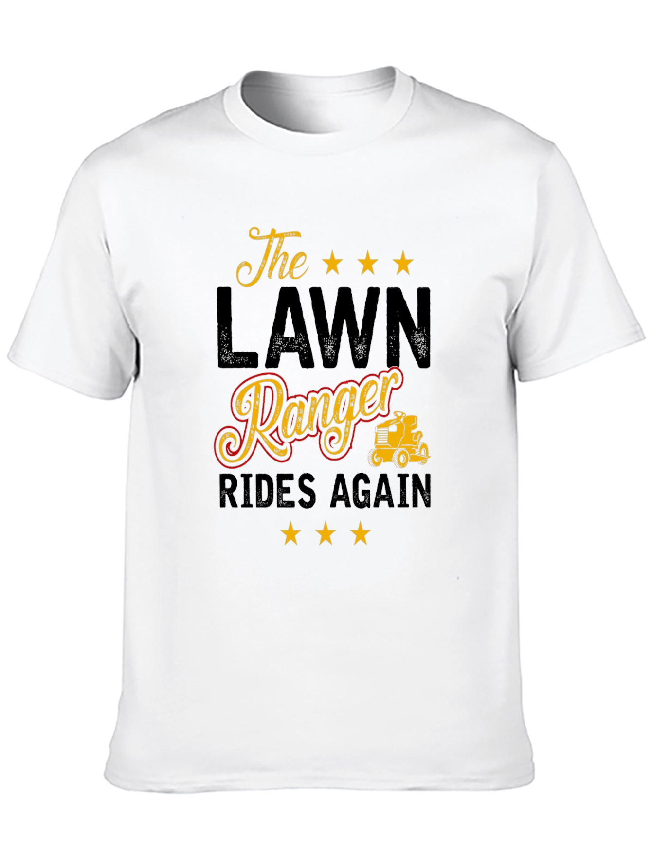 The Lawn Ranger Rides Again T-Shirt