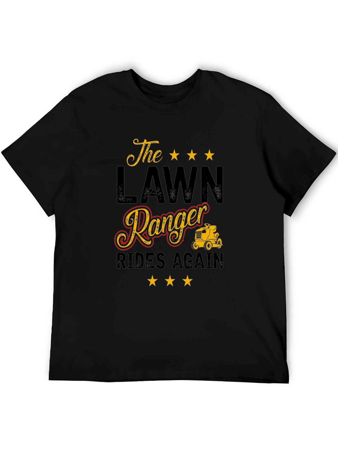 The Lawn Ranger Rides Again T-Shirt