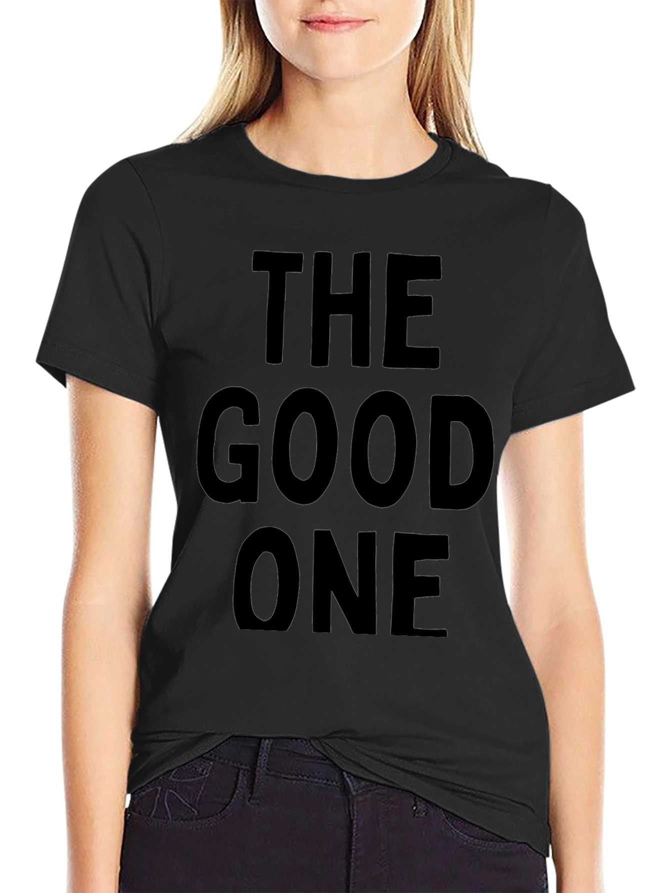 The Good One Black T-Shirt