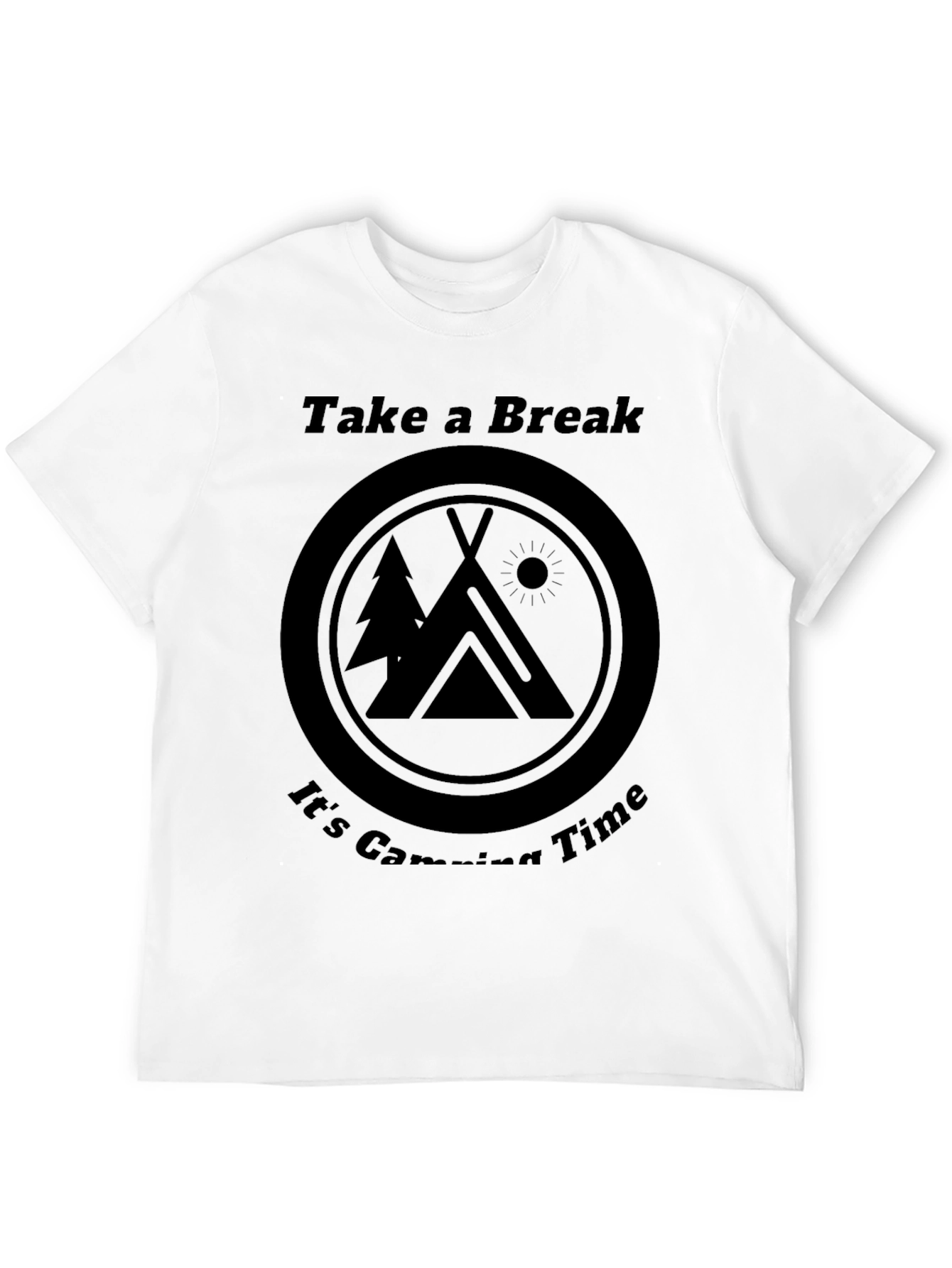 Take a Break Camping Time Black T-Shirt