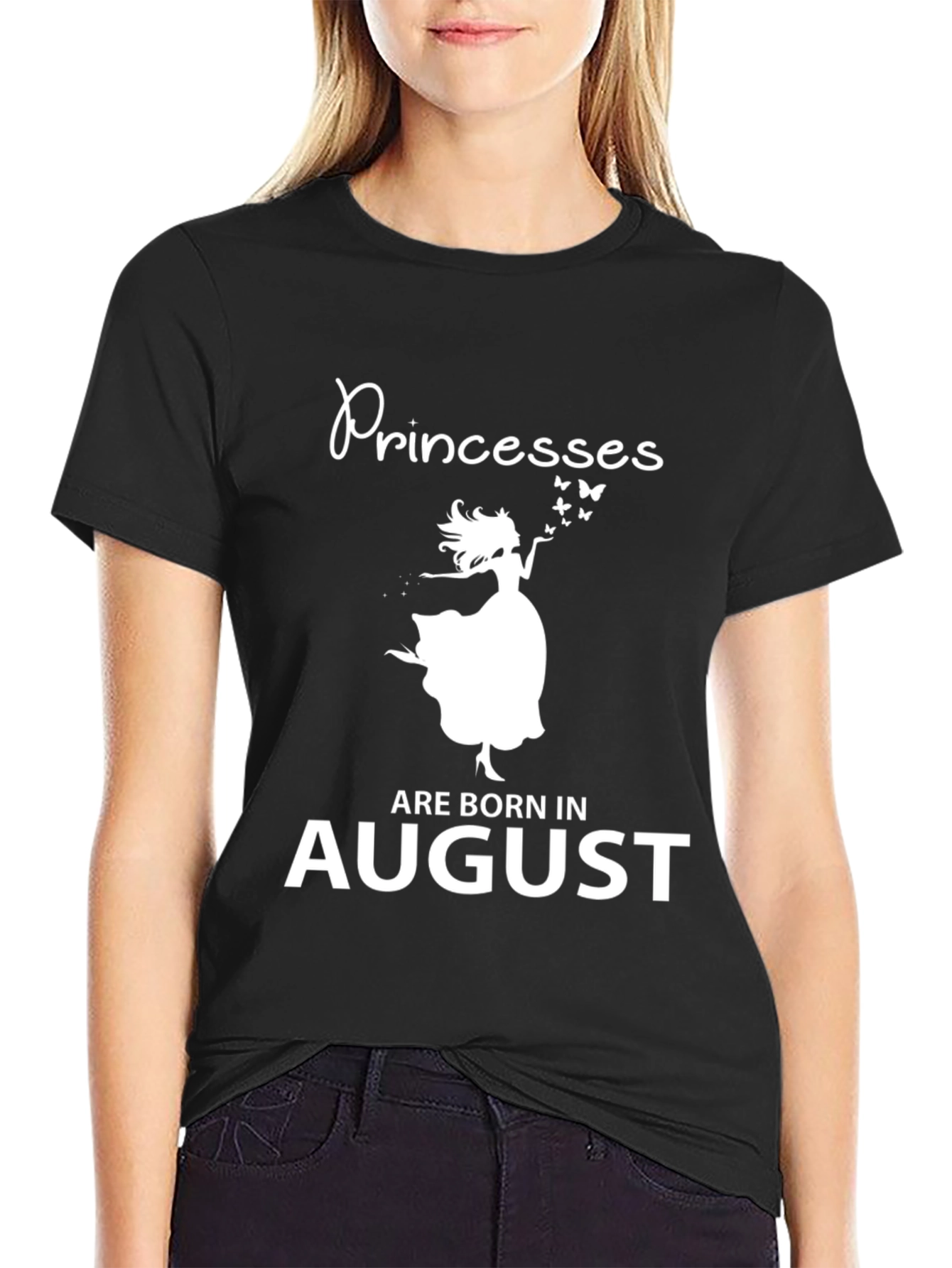 Princesses Born in August Black T-Shirt