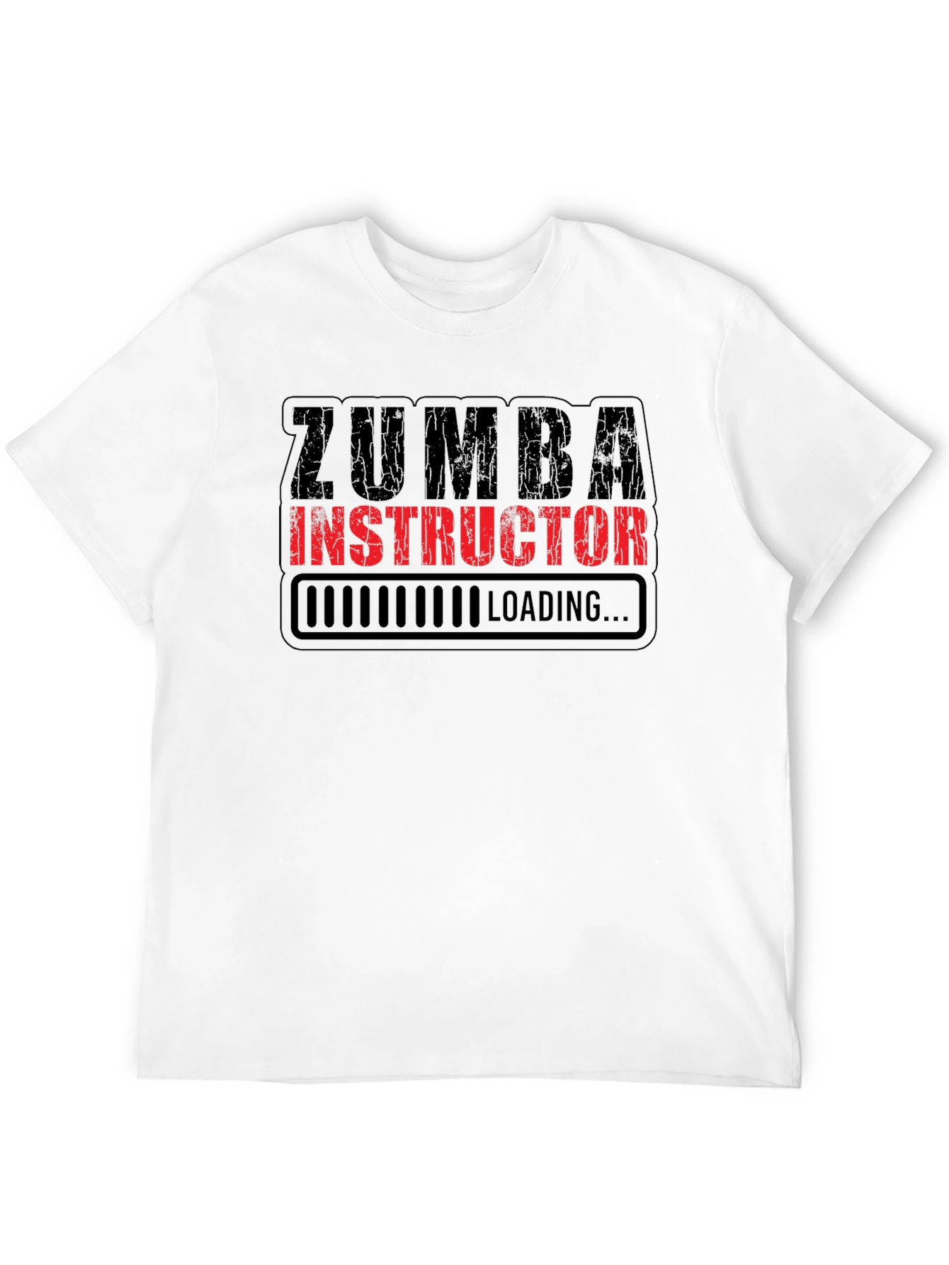 Zumba Instructor Loading - Graphic Tee Shirt