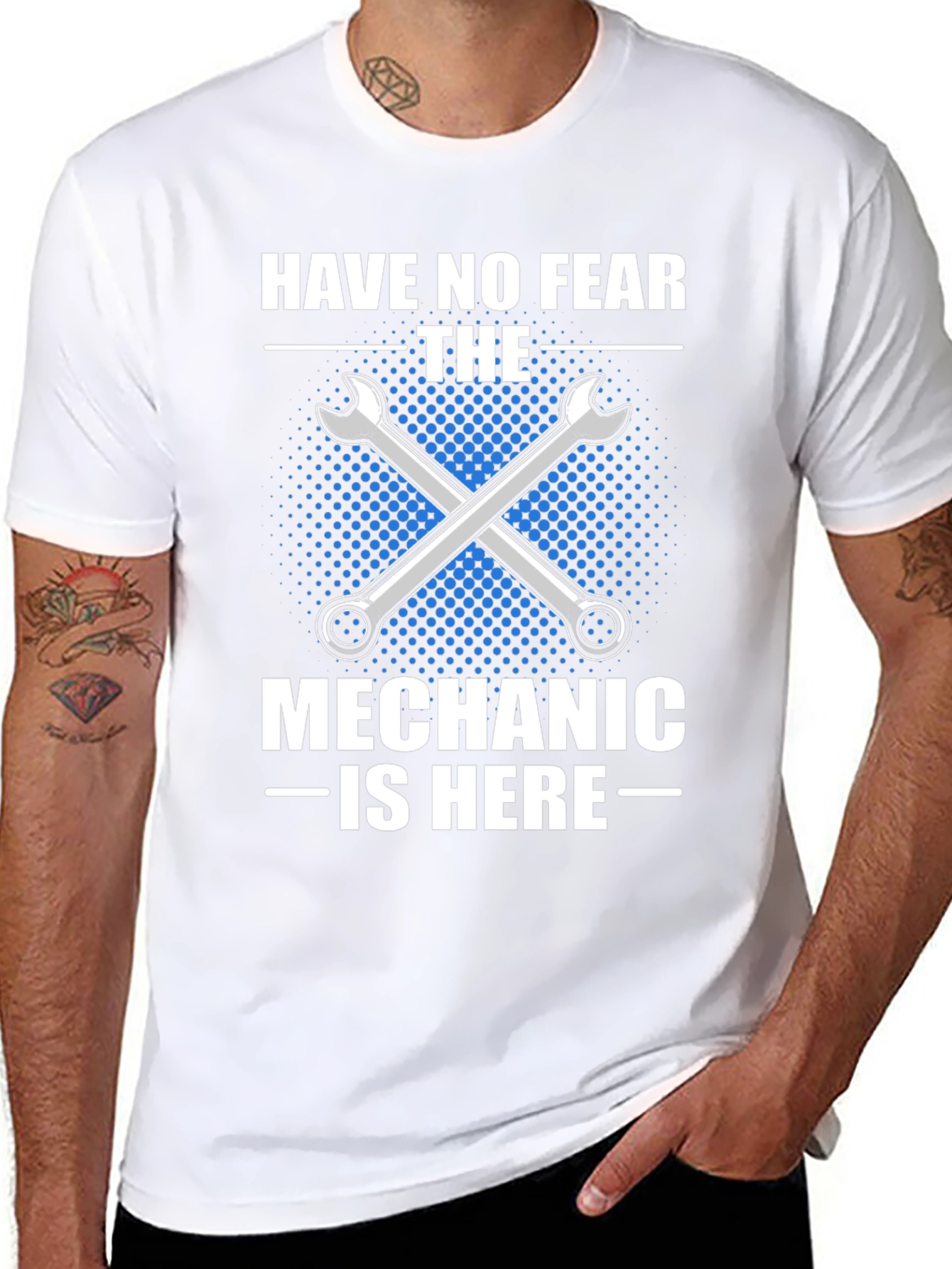 Mechanic T-Shirt - Have No Fear