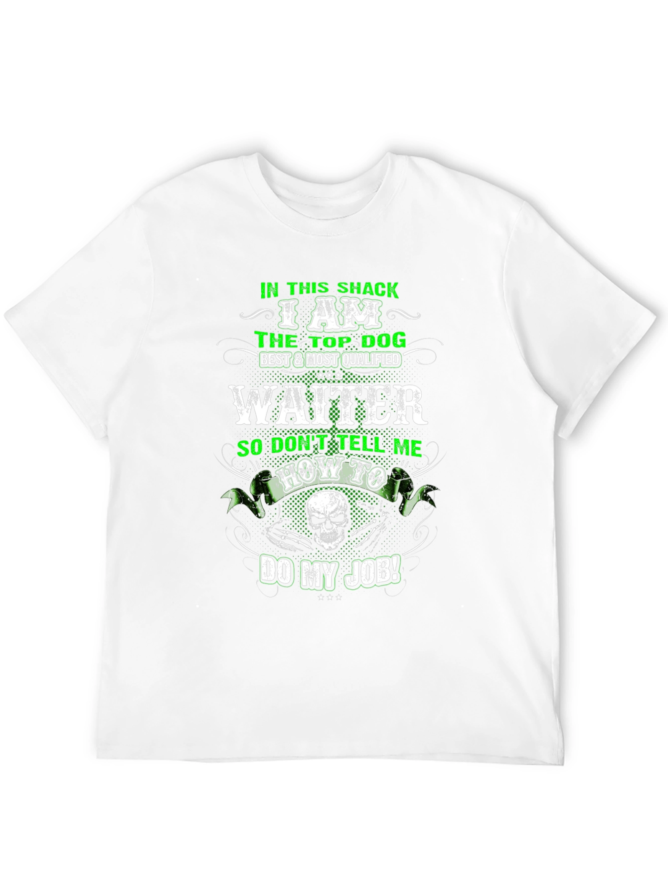 Waiter T-Shirt: Top Dog Design
