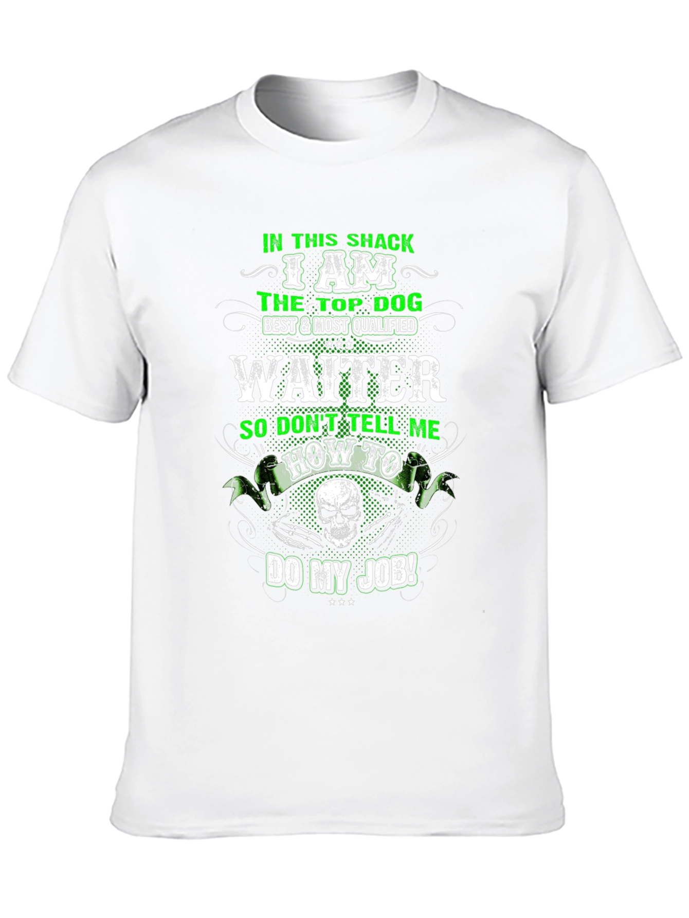 Waiter T-Shirt: Top Dog Design