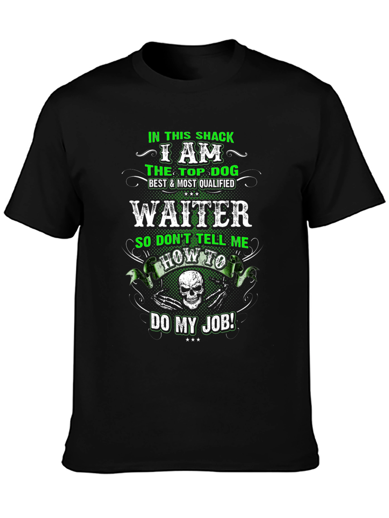Waiter T-Shirt: Top Dog Design