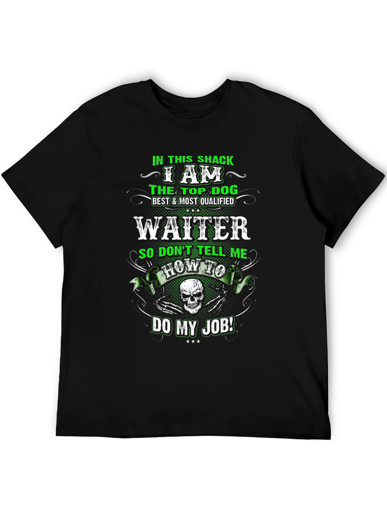 Waiter T-Shirt: Top Dog Design