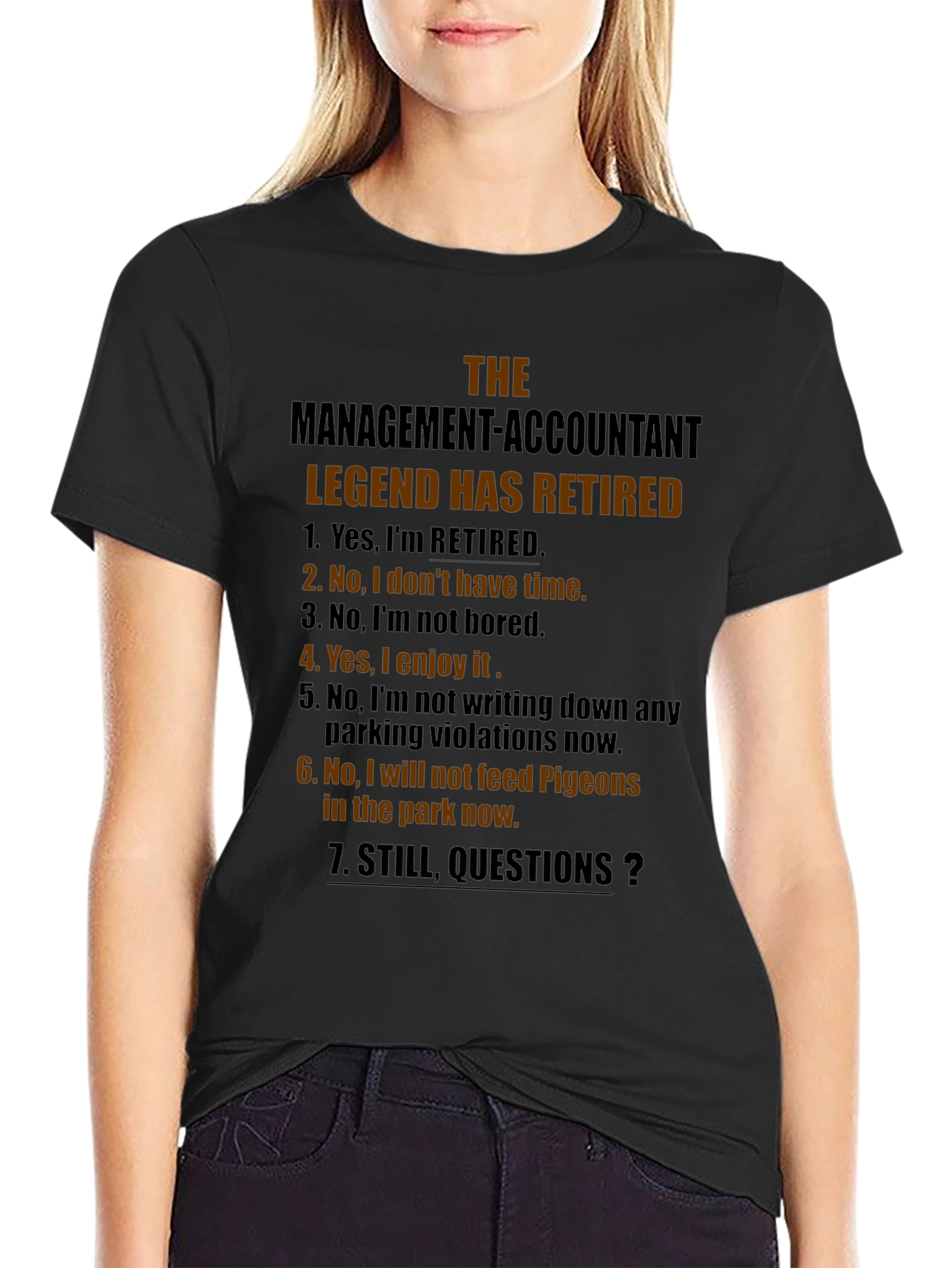 Retired Management Accountant T-Shirt