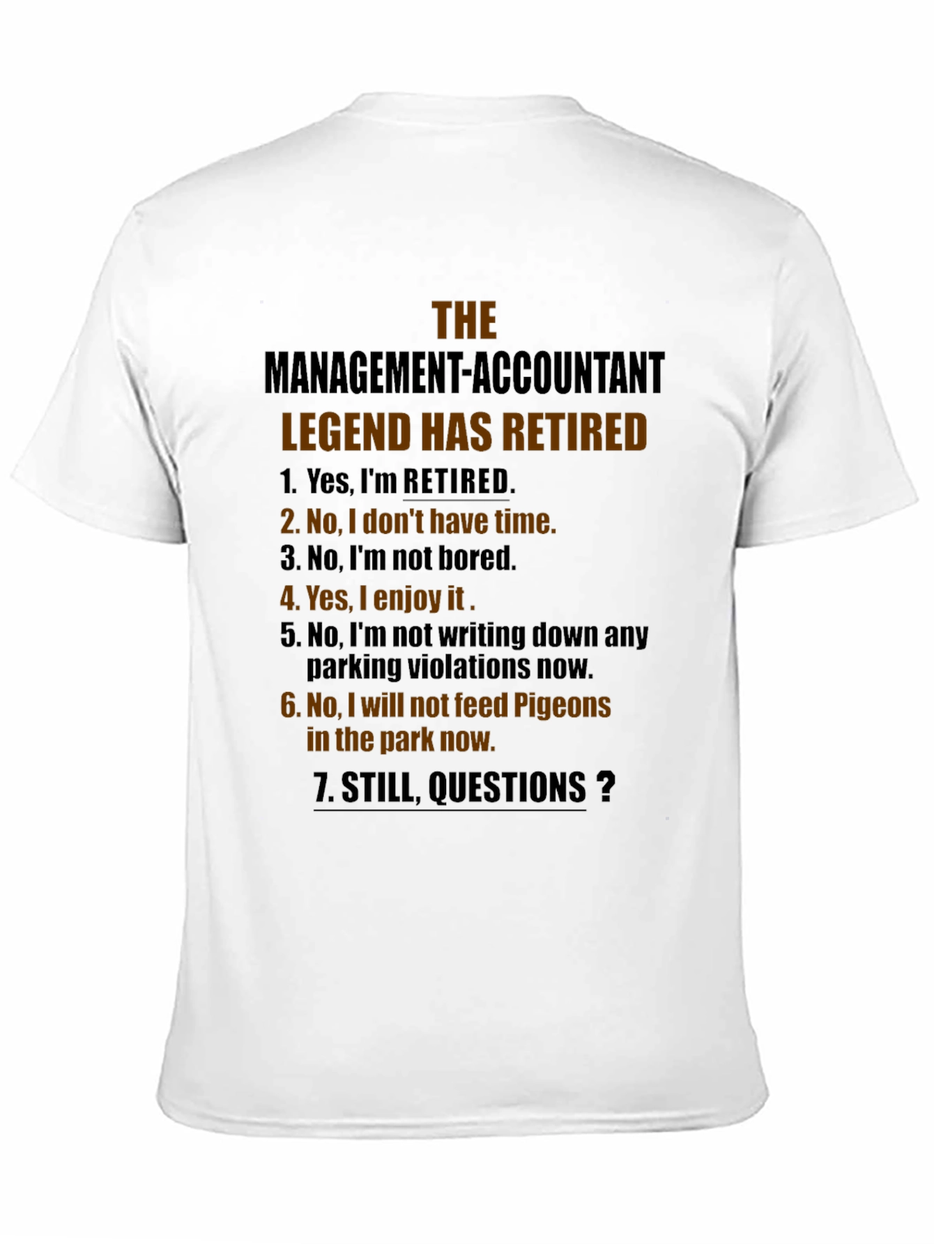 Retired Management Accountant T-Shirt