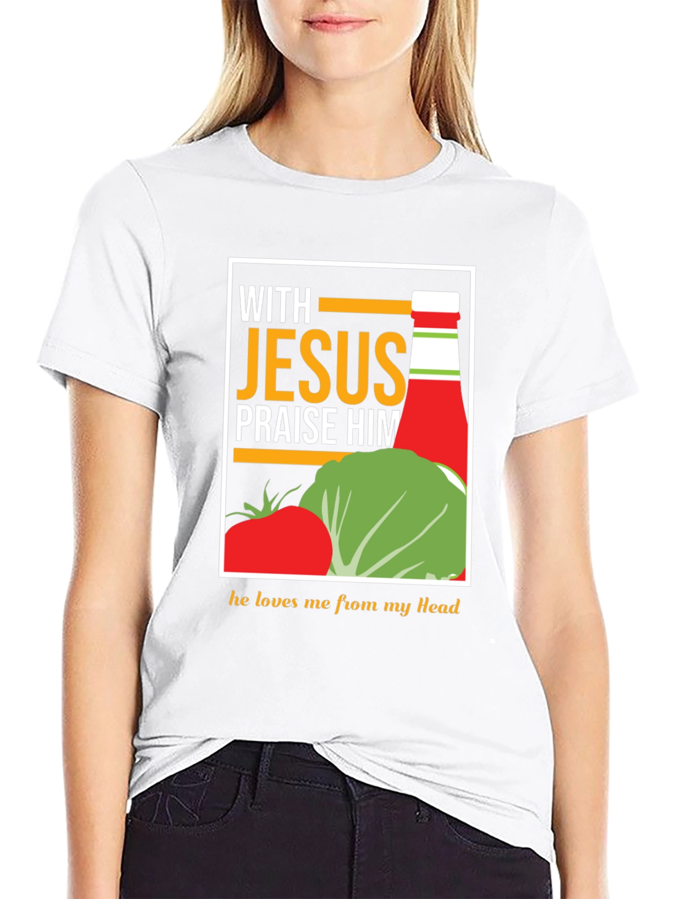 With Jesus Praise Him Funny Ketchup T-Shirt